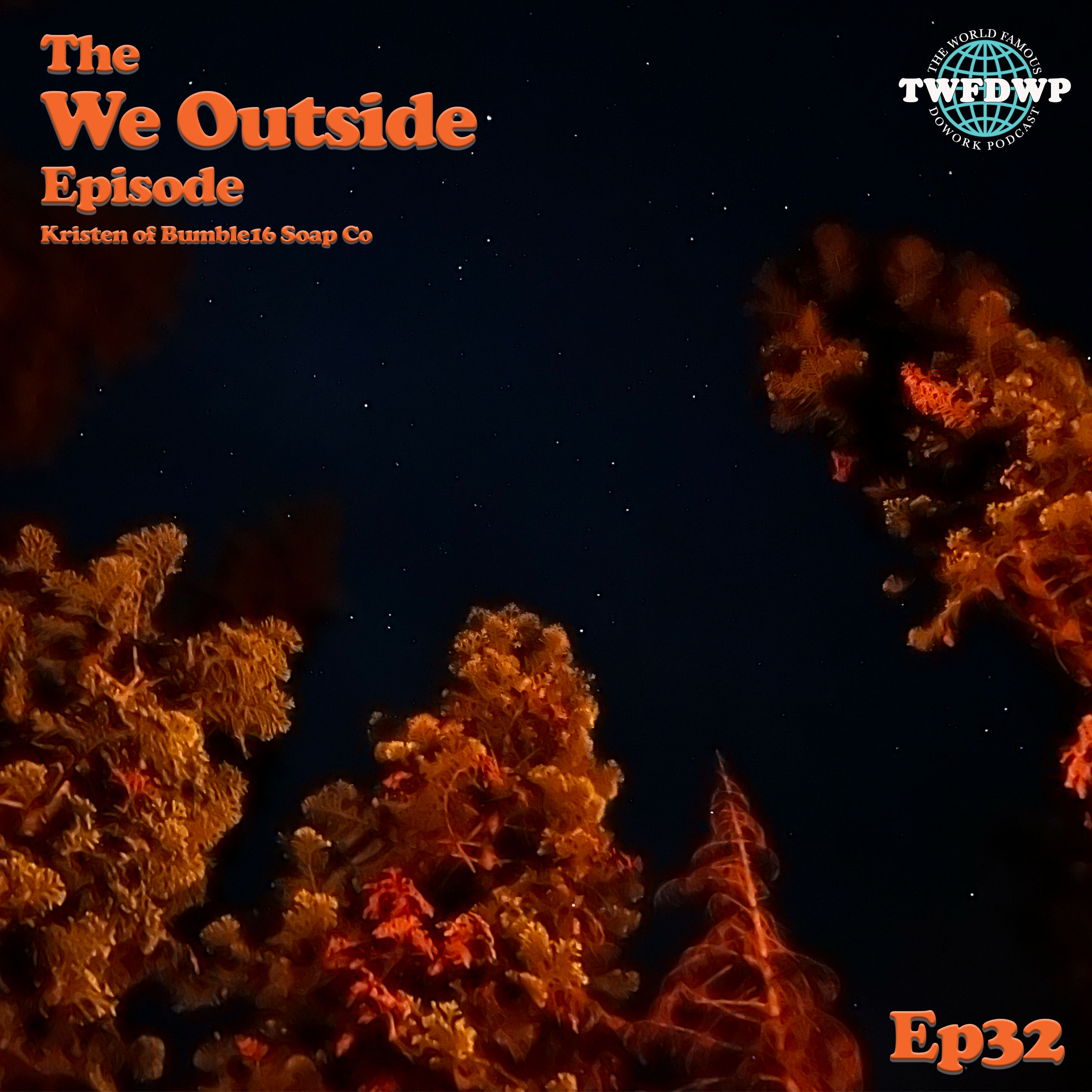 The World Famous DoWork Podcast