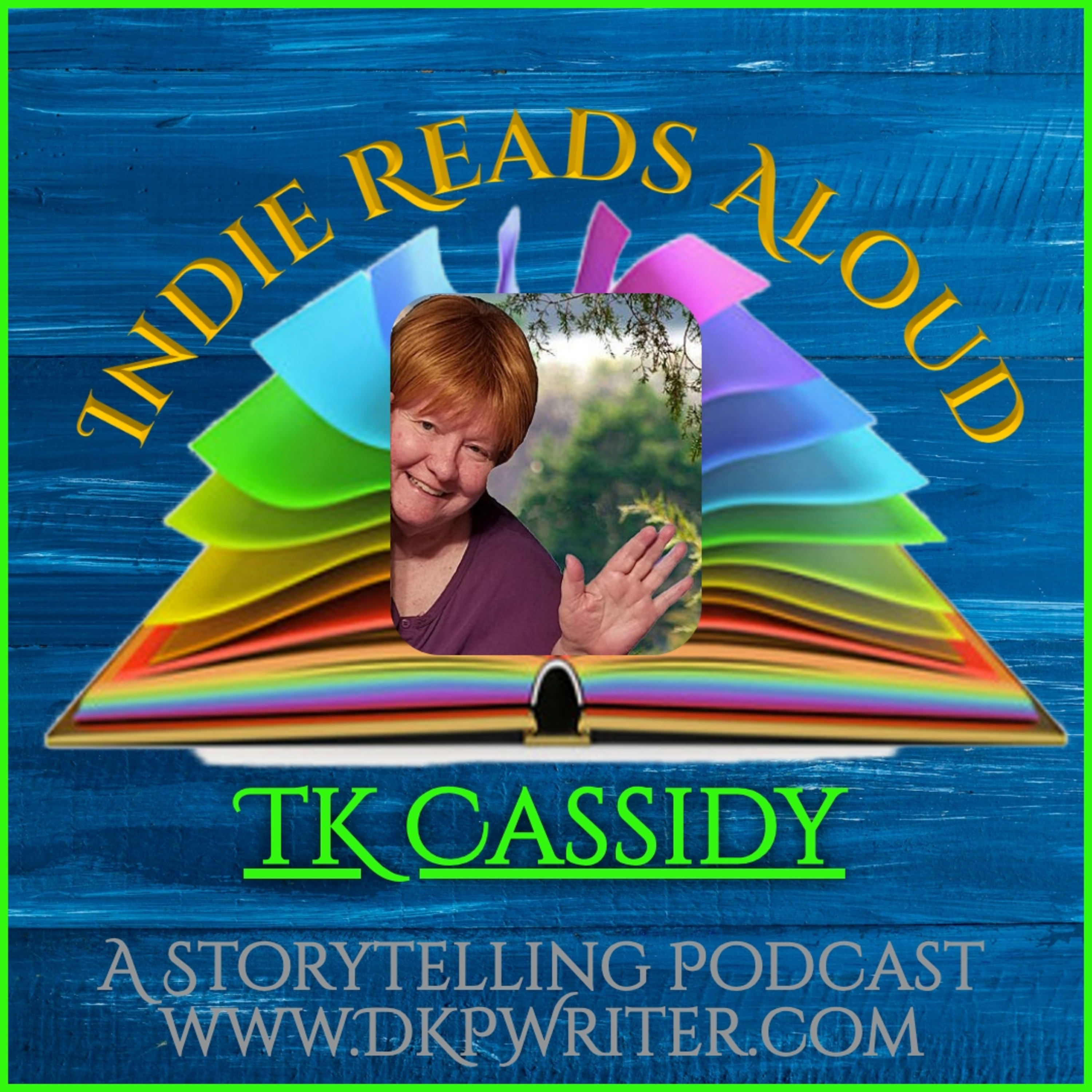 Episode #321 TK Cassidy with "Hoodah Hitchins" episode artwork