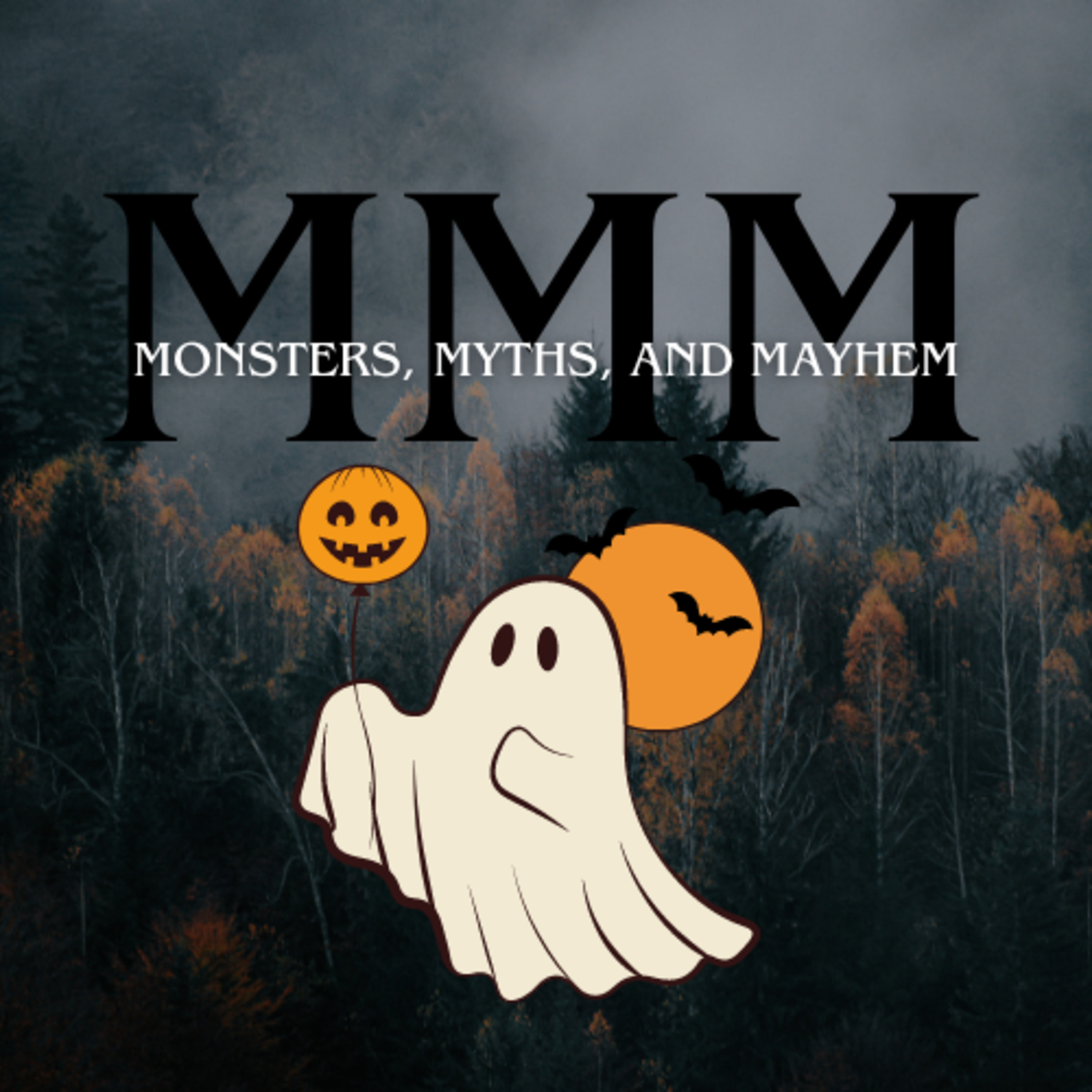 Monsters, Myths and Mayhem