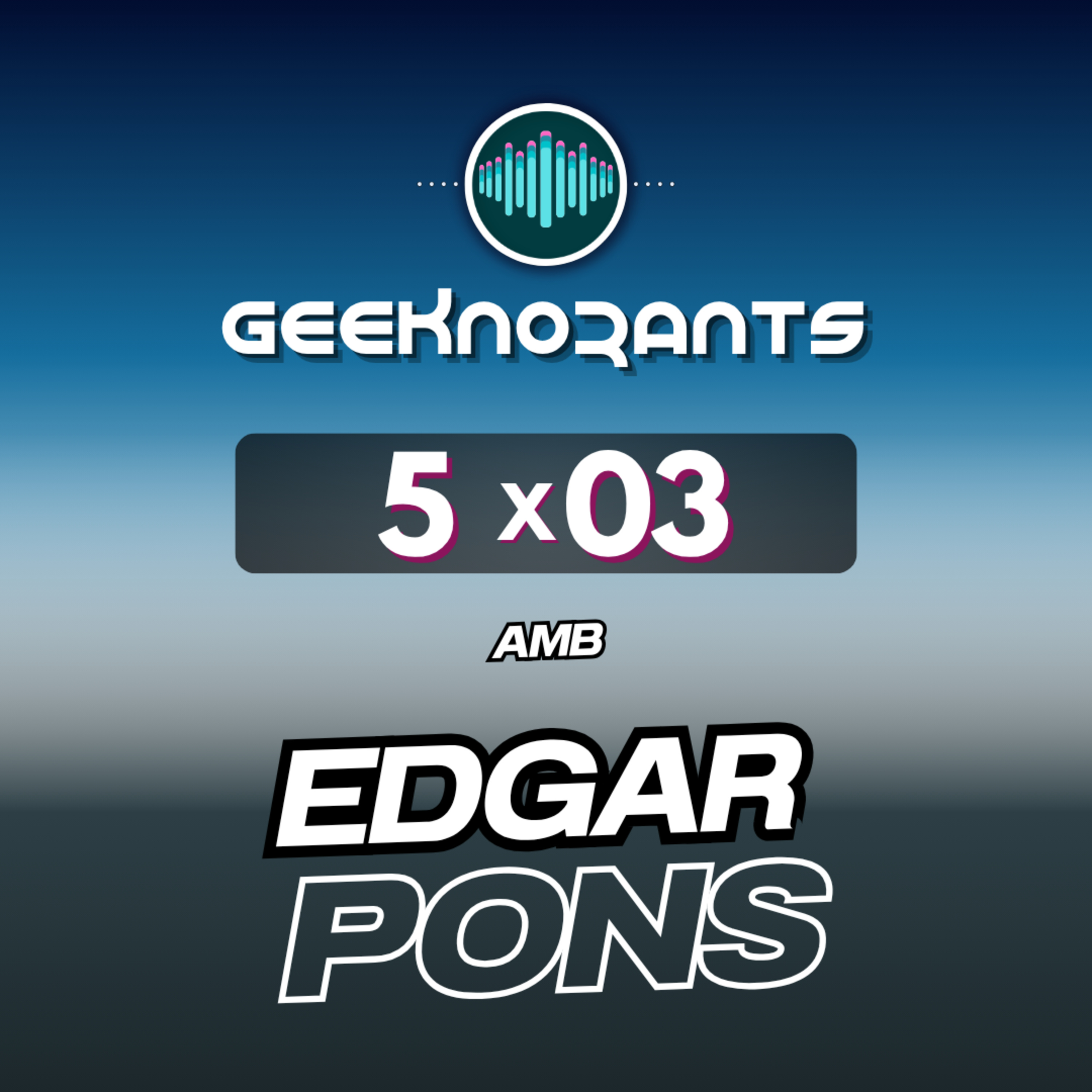 E5x03 | ft. Edgar Pons: De la ciència-ficció a la realitat: implants, IA i biohacking humà