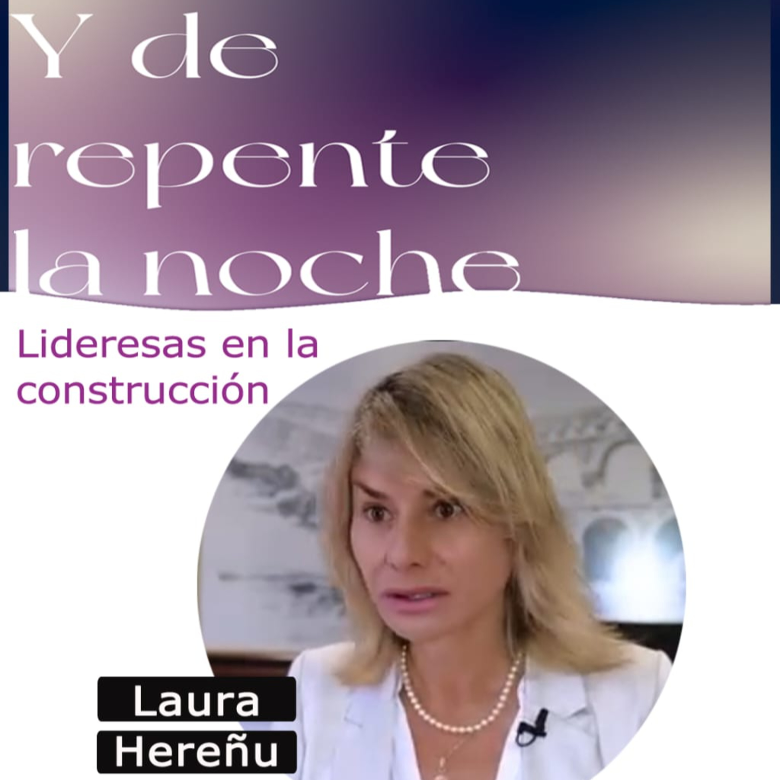Laura Hereñú: Mujeres en la construcción episode artwork
