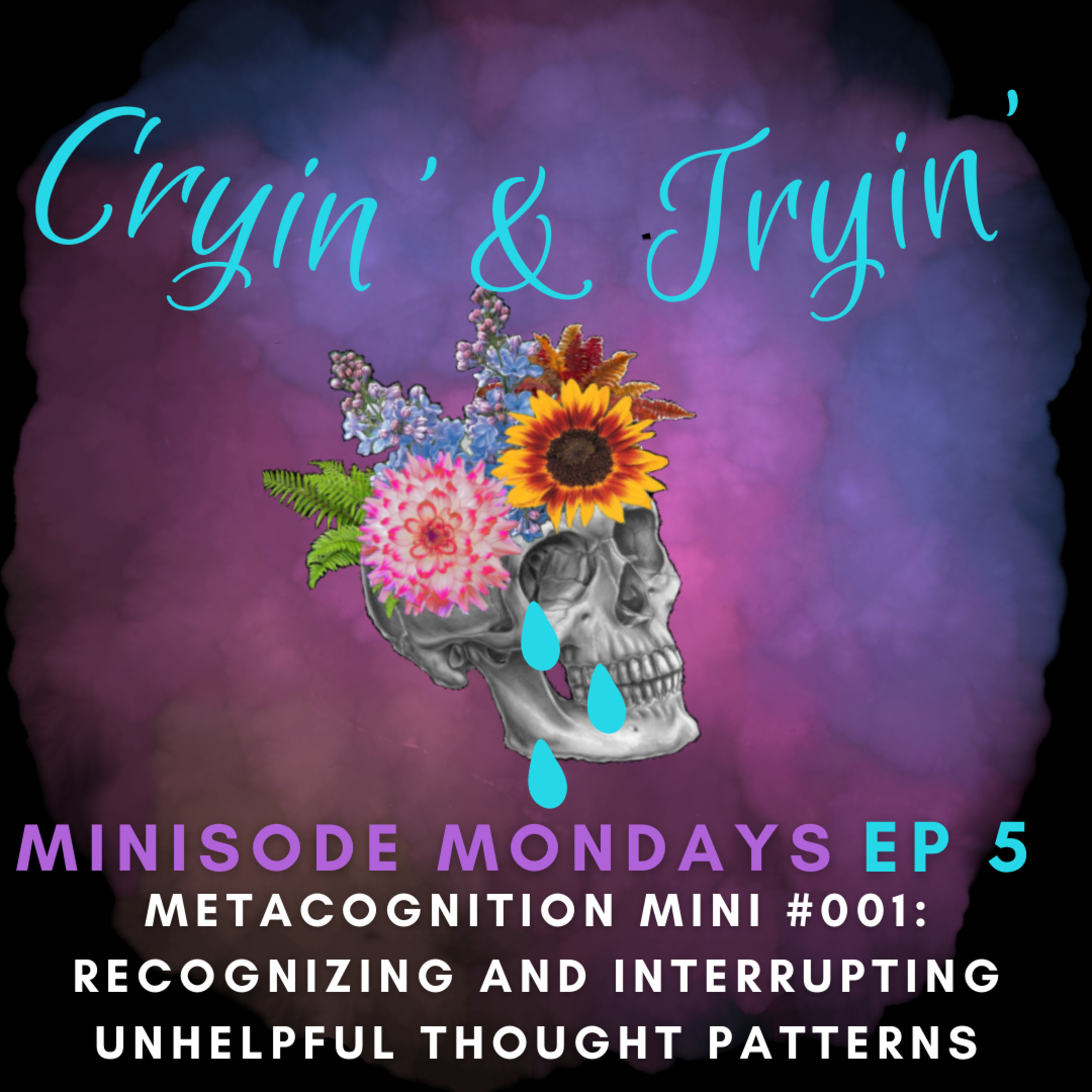 Cryin\' & Tryin\': The Comprehensive Guide to Cultivating Emotional Intelligence in a F*&%ed Up World