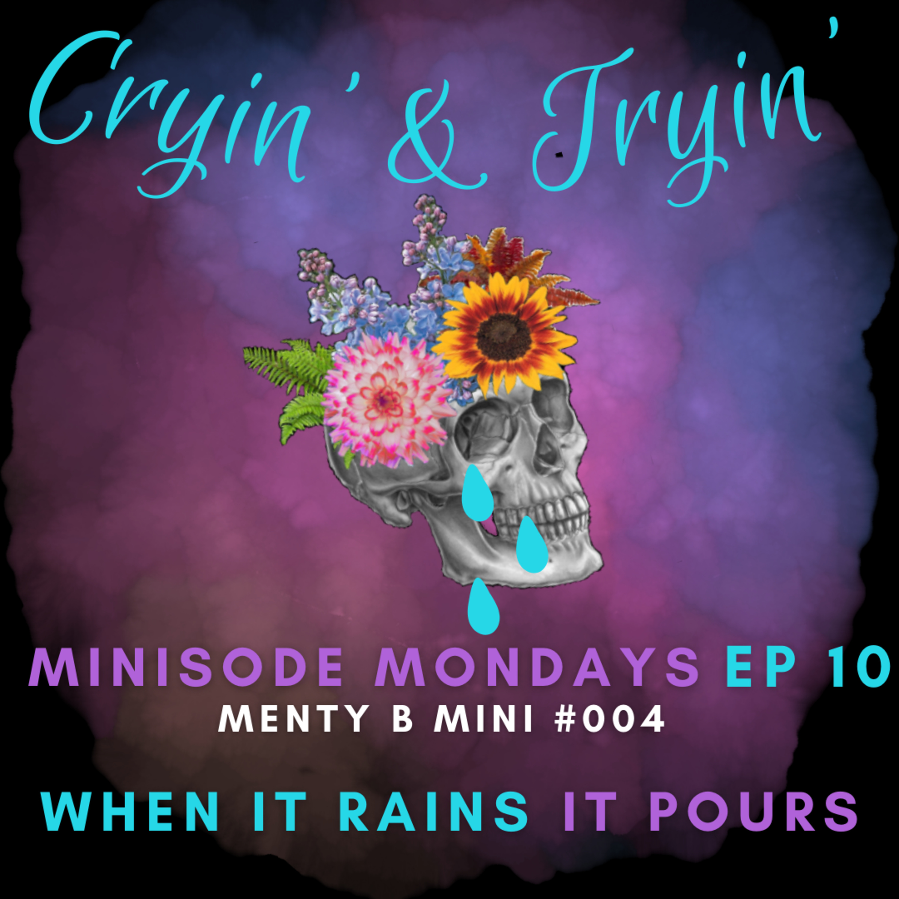 Cryin\' & Tryin\': The Comprehensive Guide to Cultivating Emotional Intelligence in a F*&%ed Up World