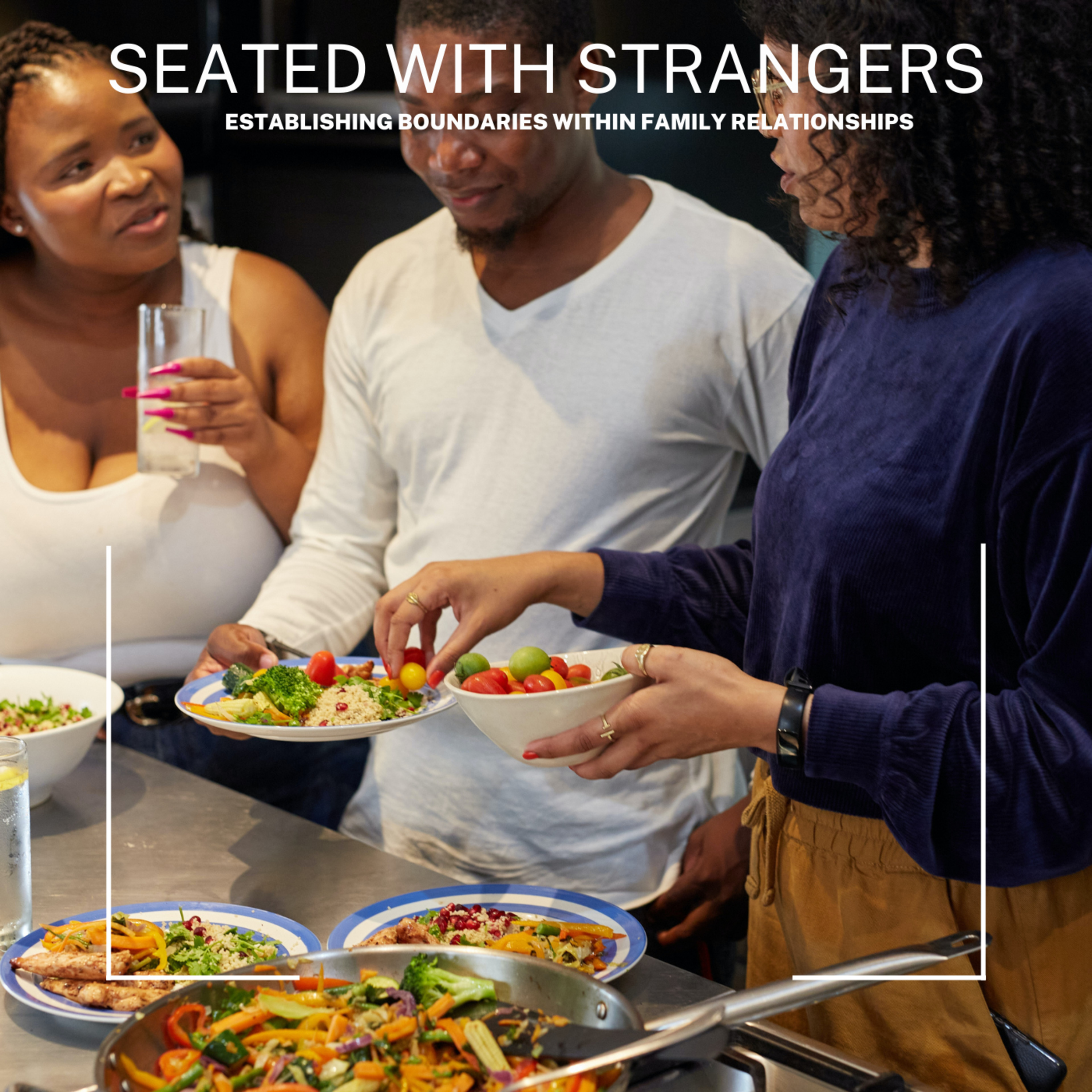 Seated with Strangers