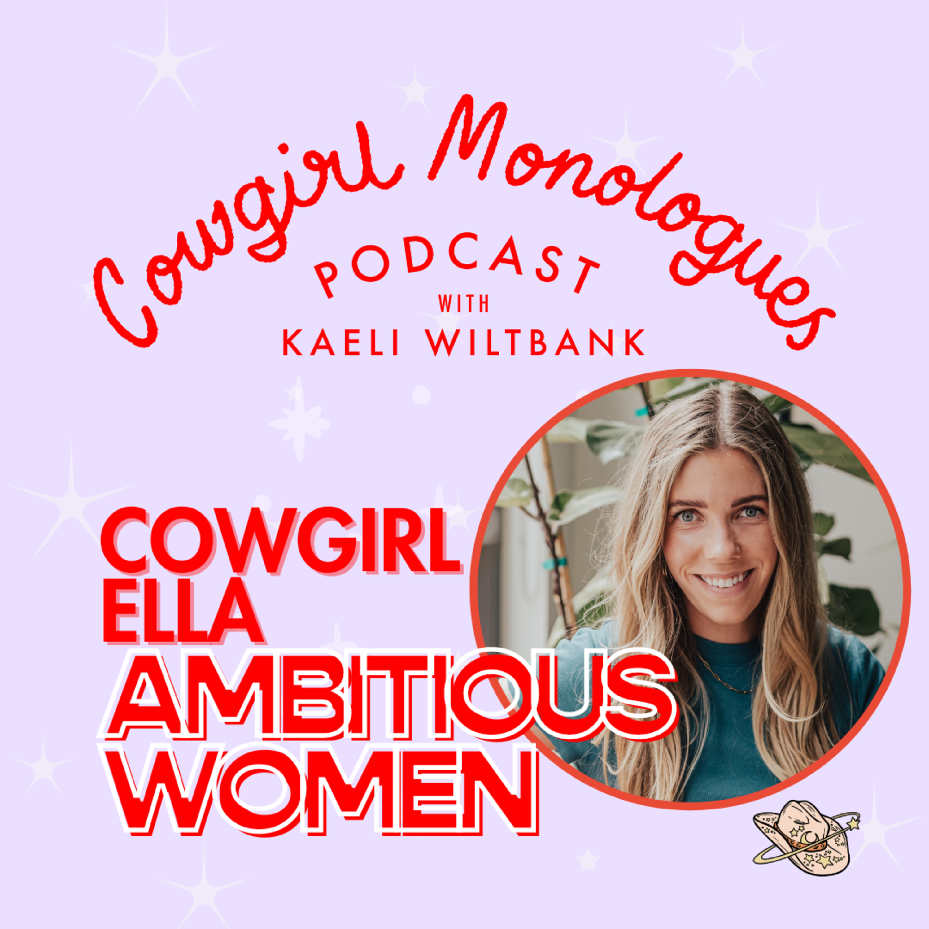 Cowgirl Monologues