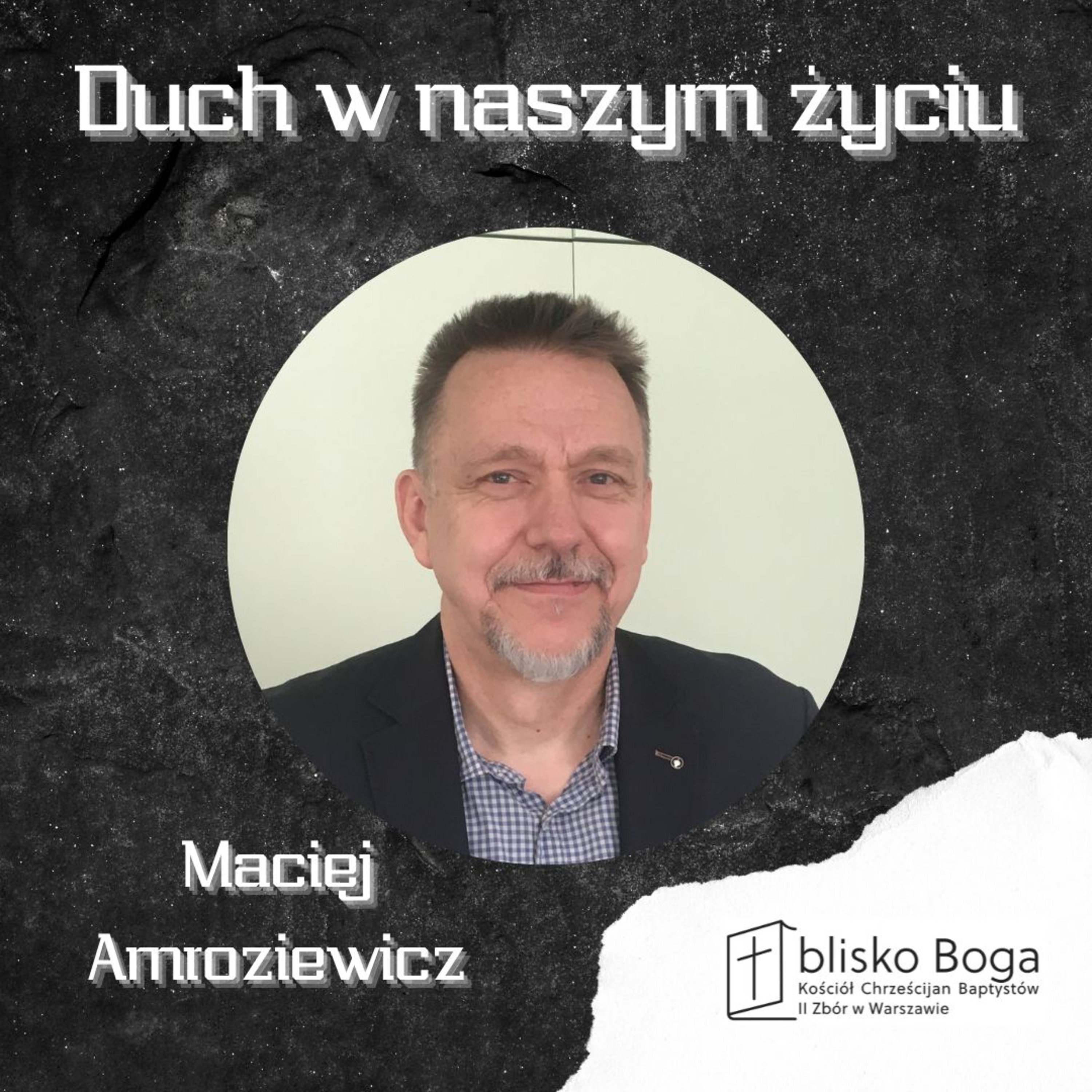 Duch w naszym życiu