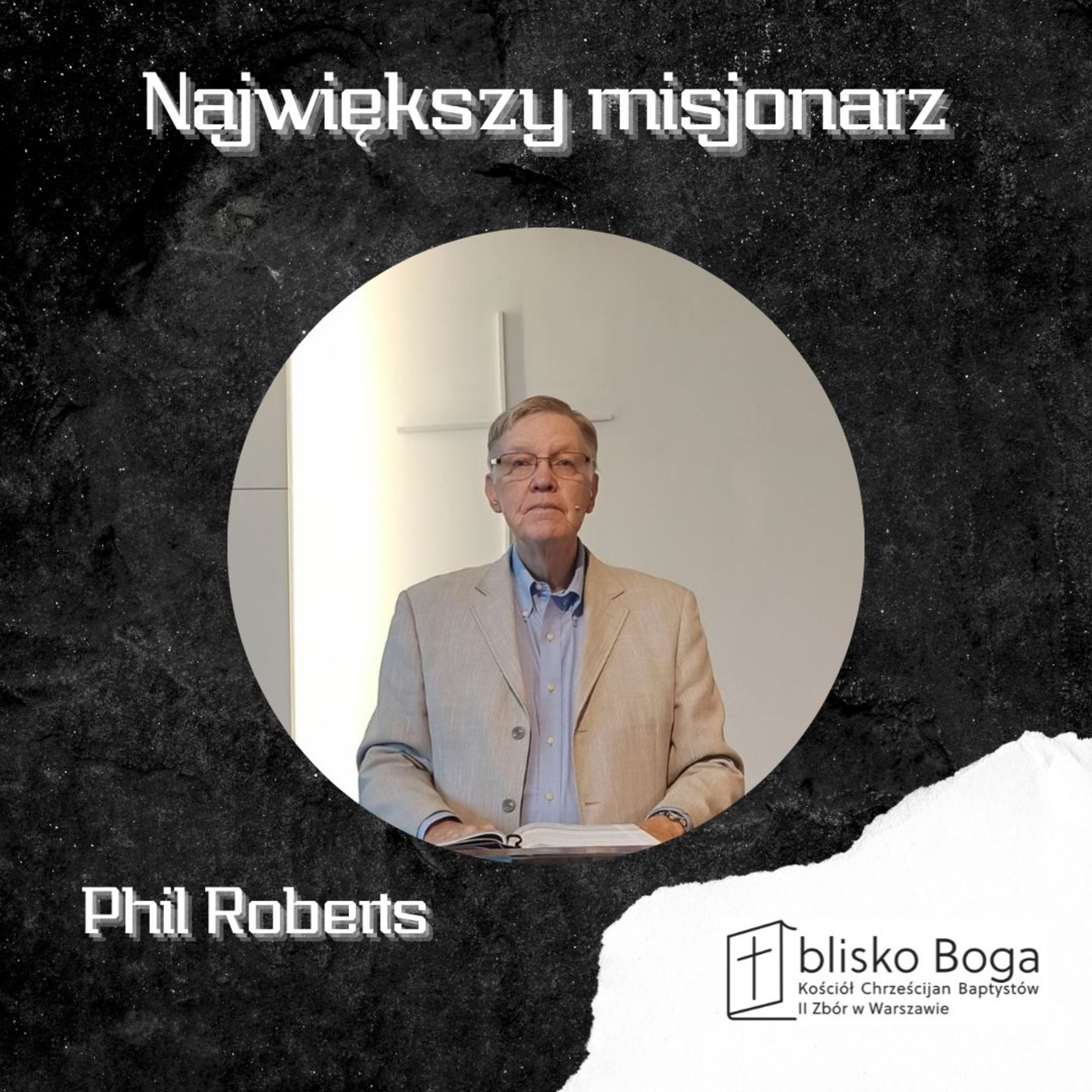 Największy misjonarz