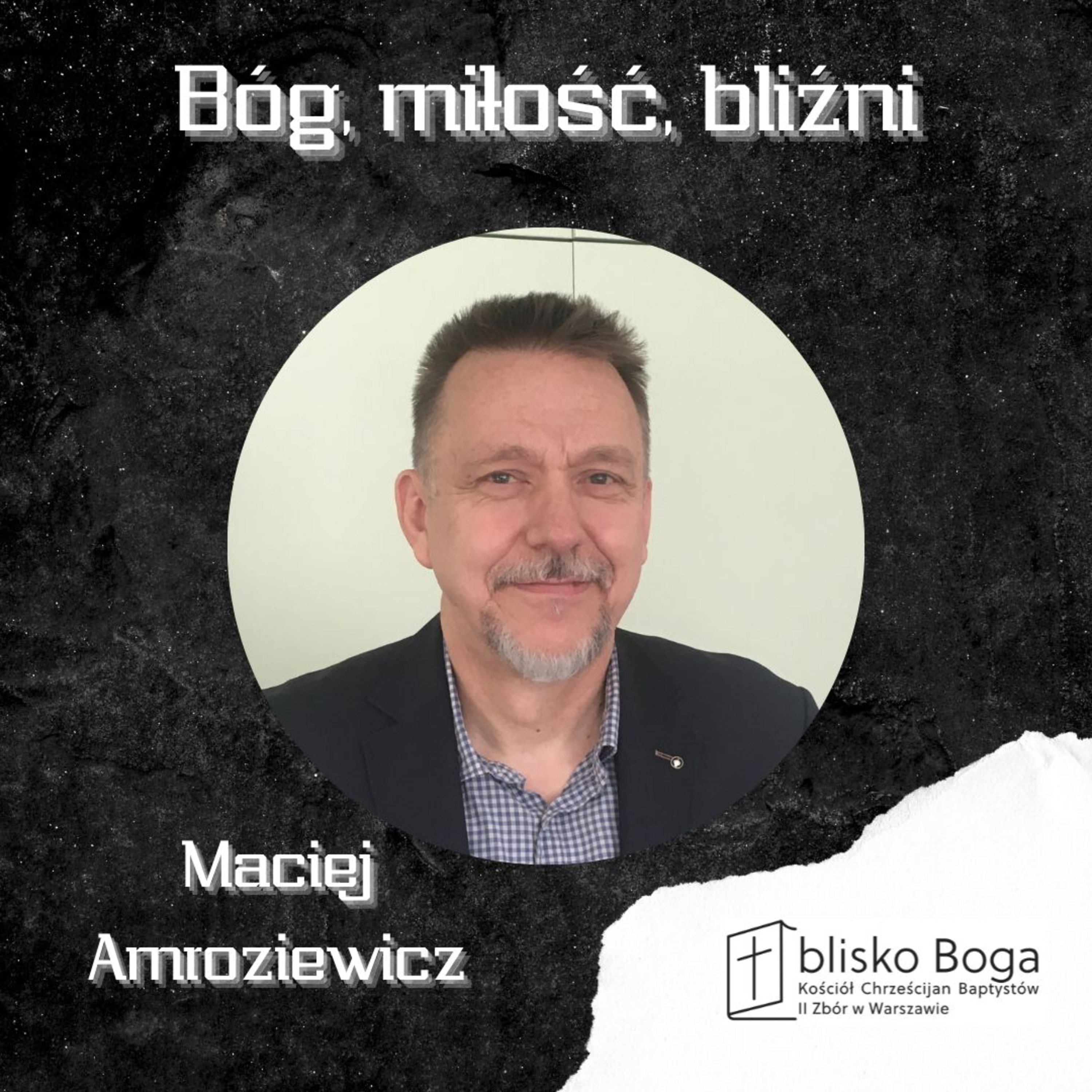Bóg, miłość, bliźni