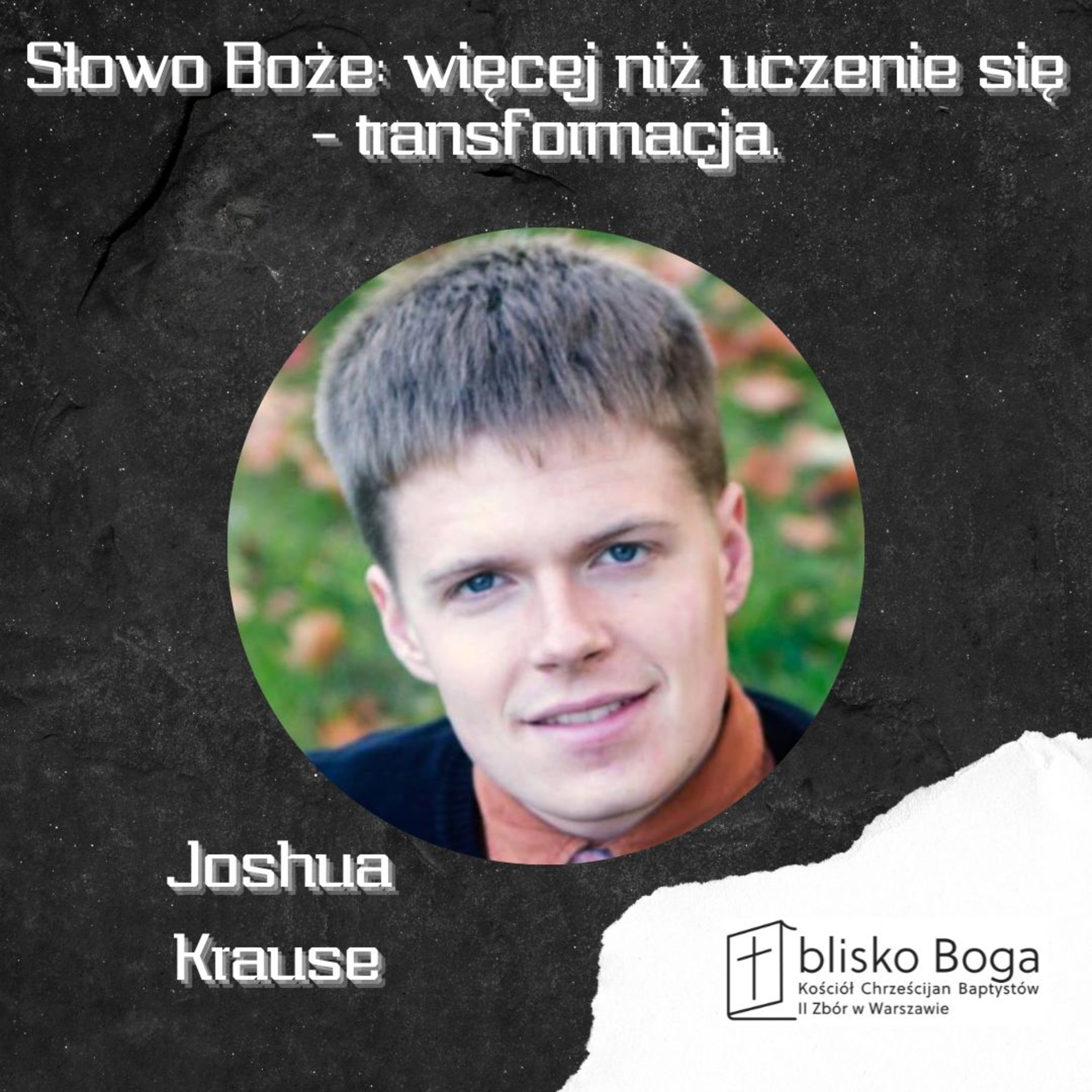 Słowo Boże: więcej niż uczenie się - transformacja. episode artwork