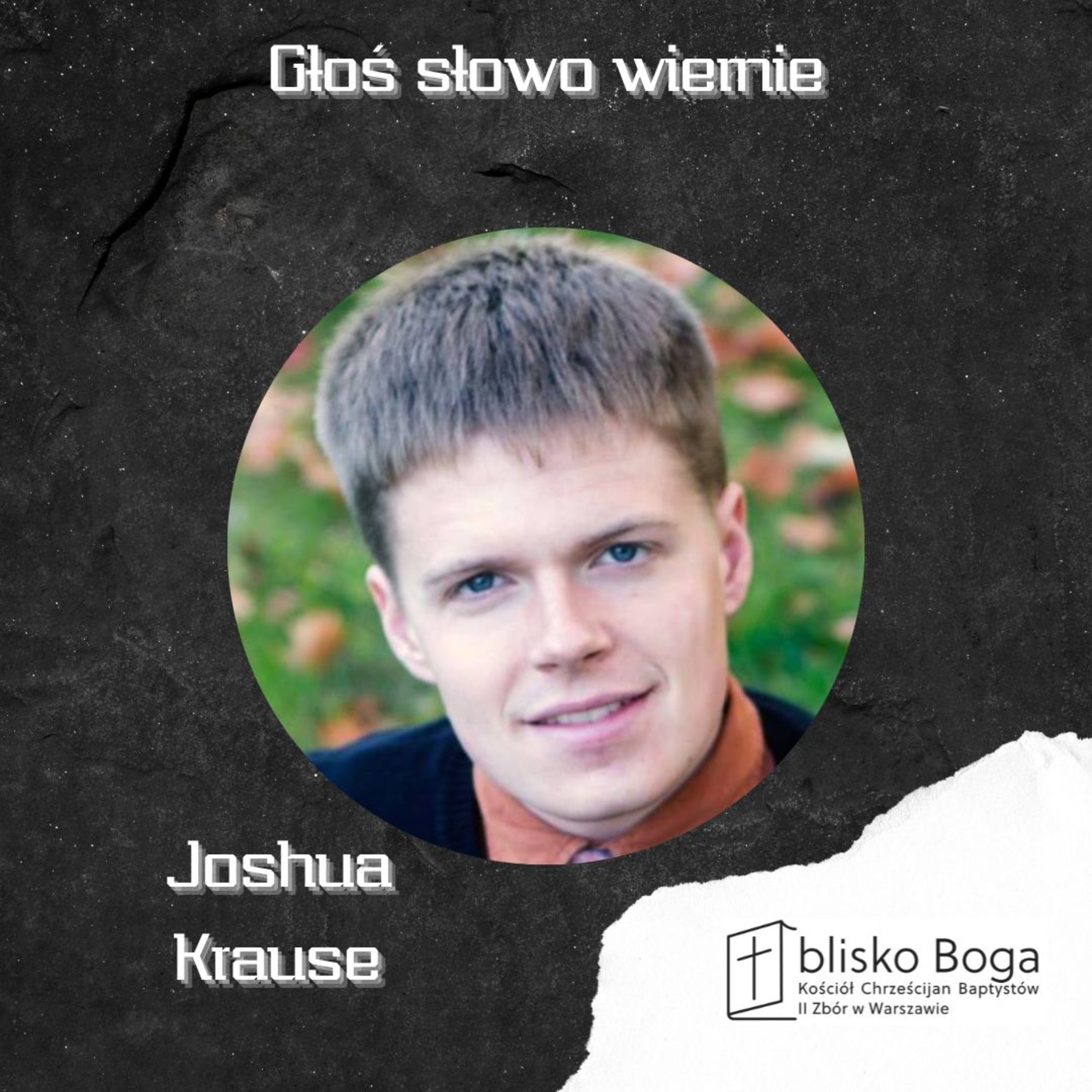 Głoś słowo wiernie