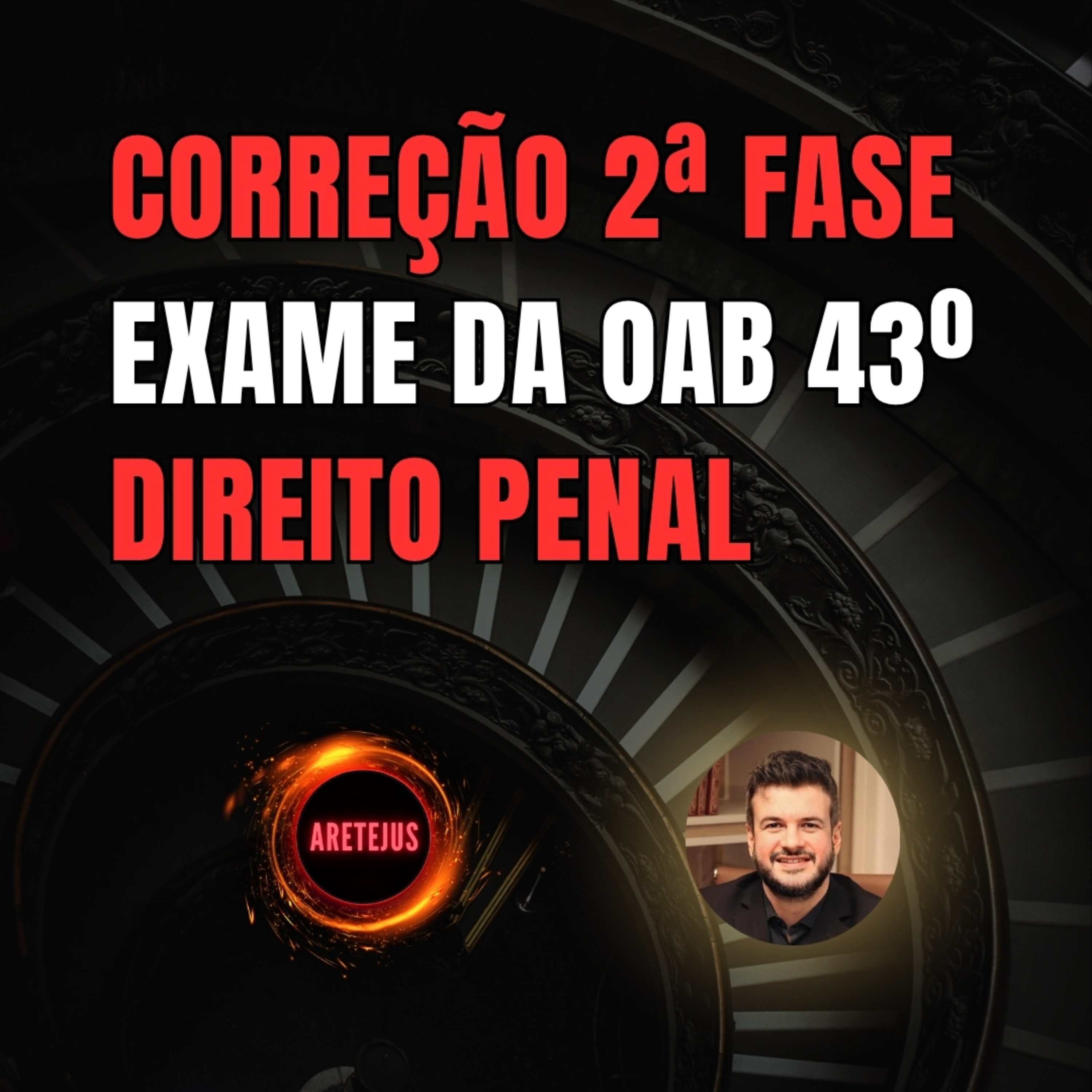 Correção OAB 43, 2ª Fase, Direito Penal