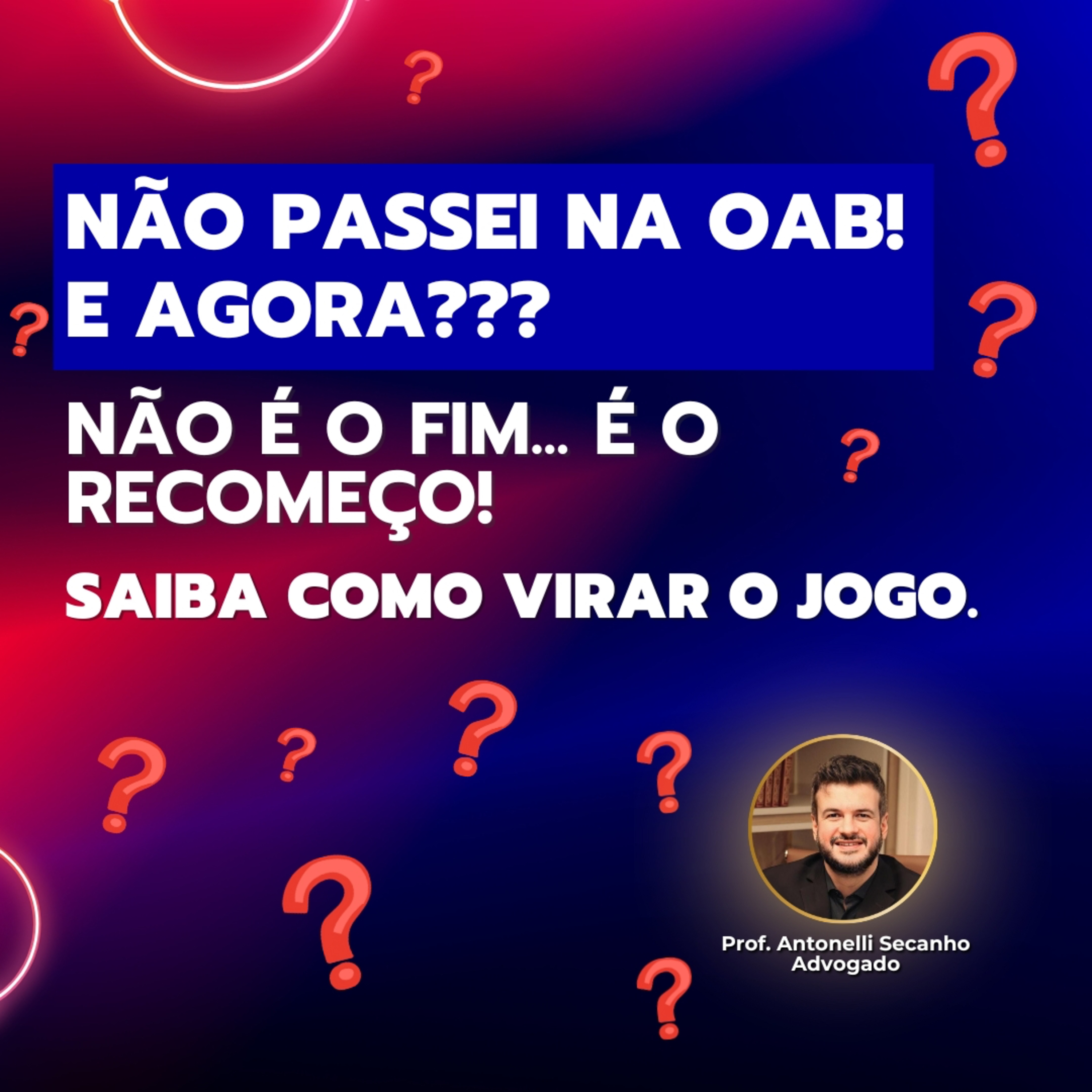 Não Passei na OAB 43 | O que Fazer Agora? Plano de Recomeço pra OAB 44