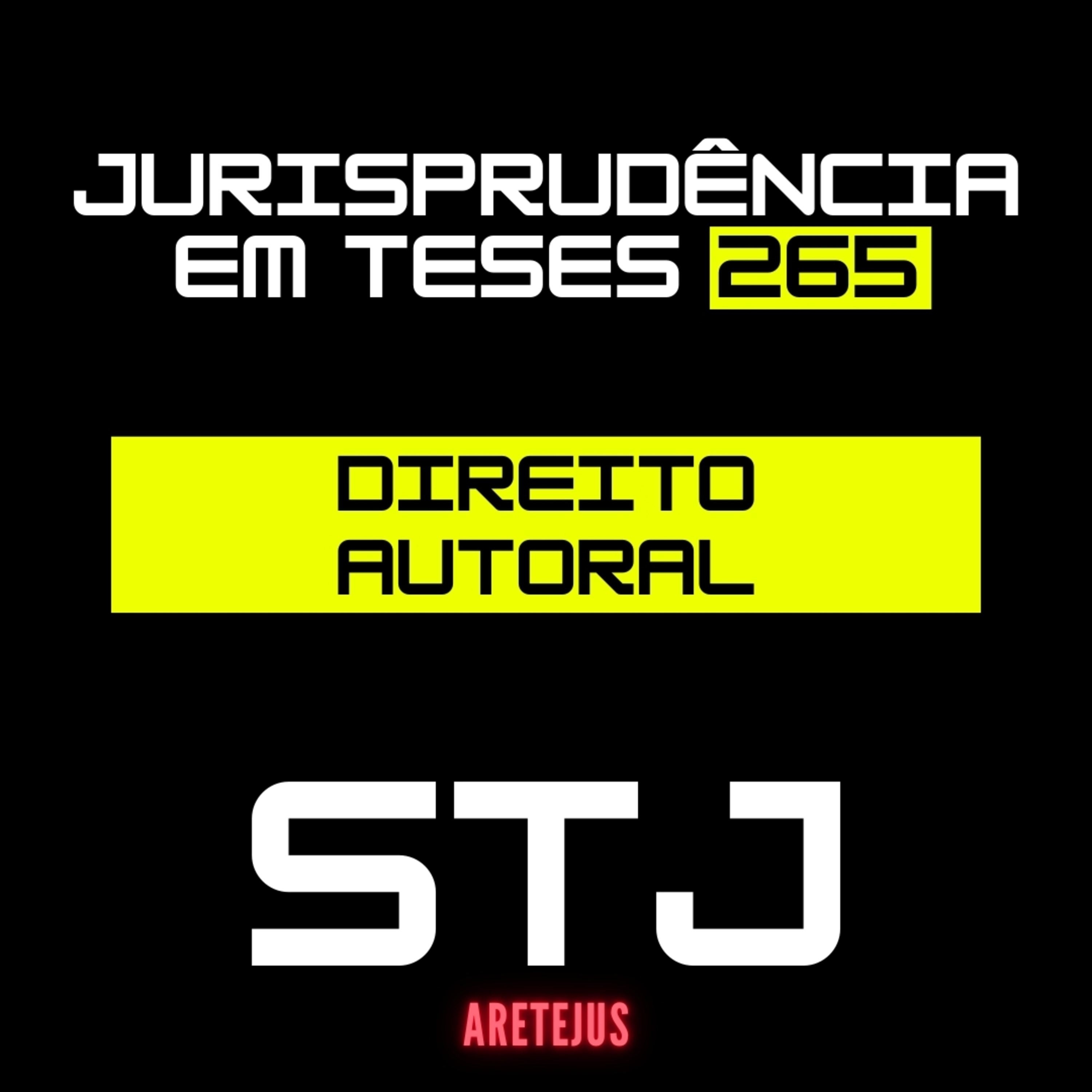Jurisprudência em Teses 265 Direito Autoral