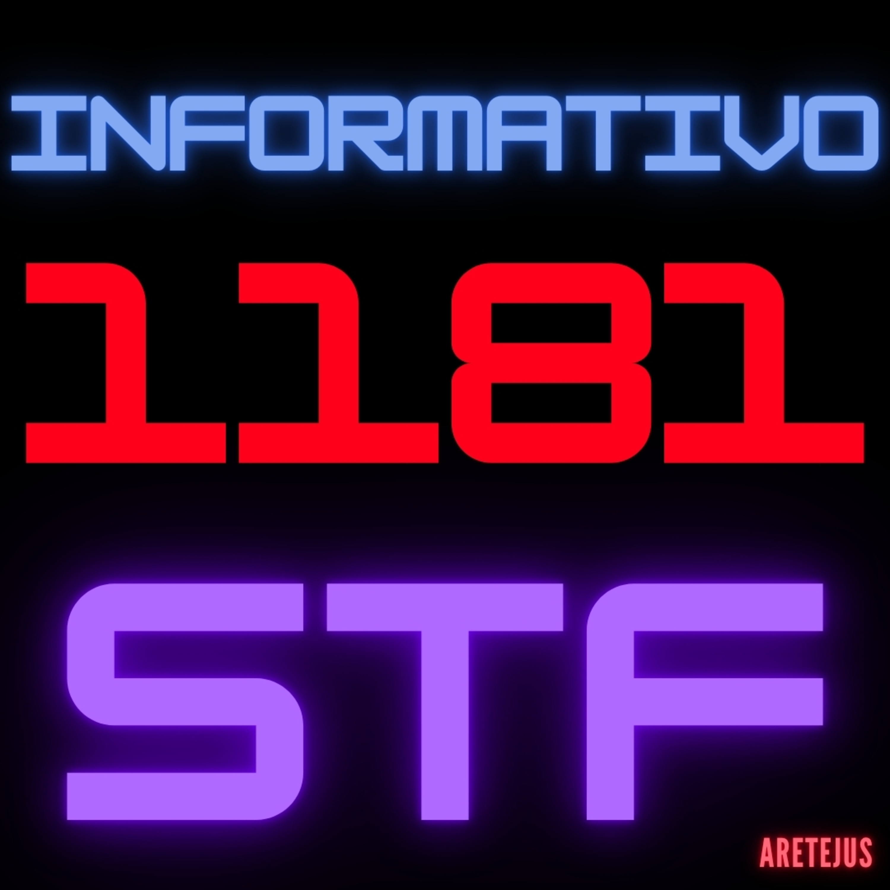Informativo STF 1181 em Audiobook 🎧📚