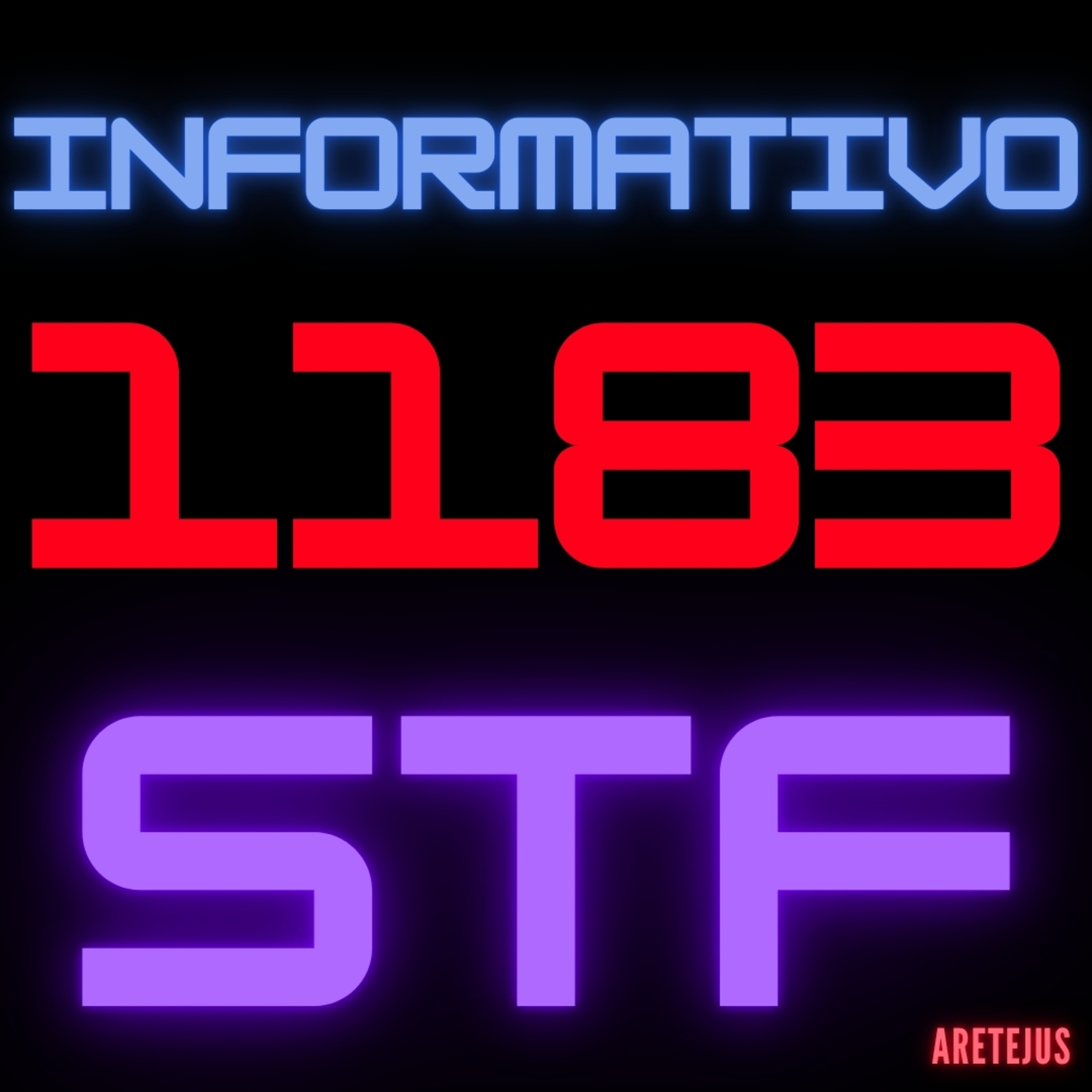 Informativo STF 1183 em Audiobook 🎧📚