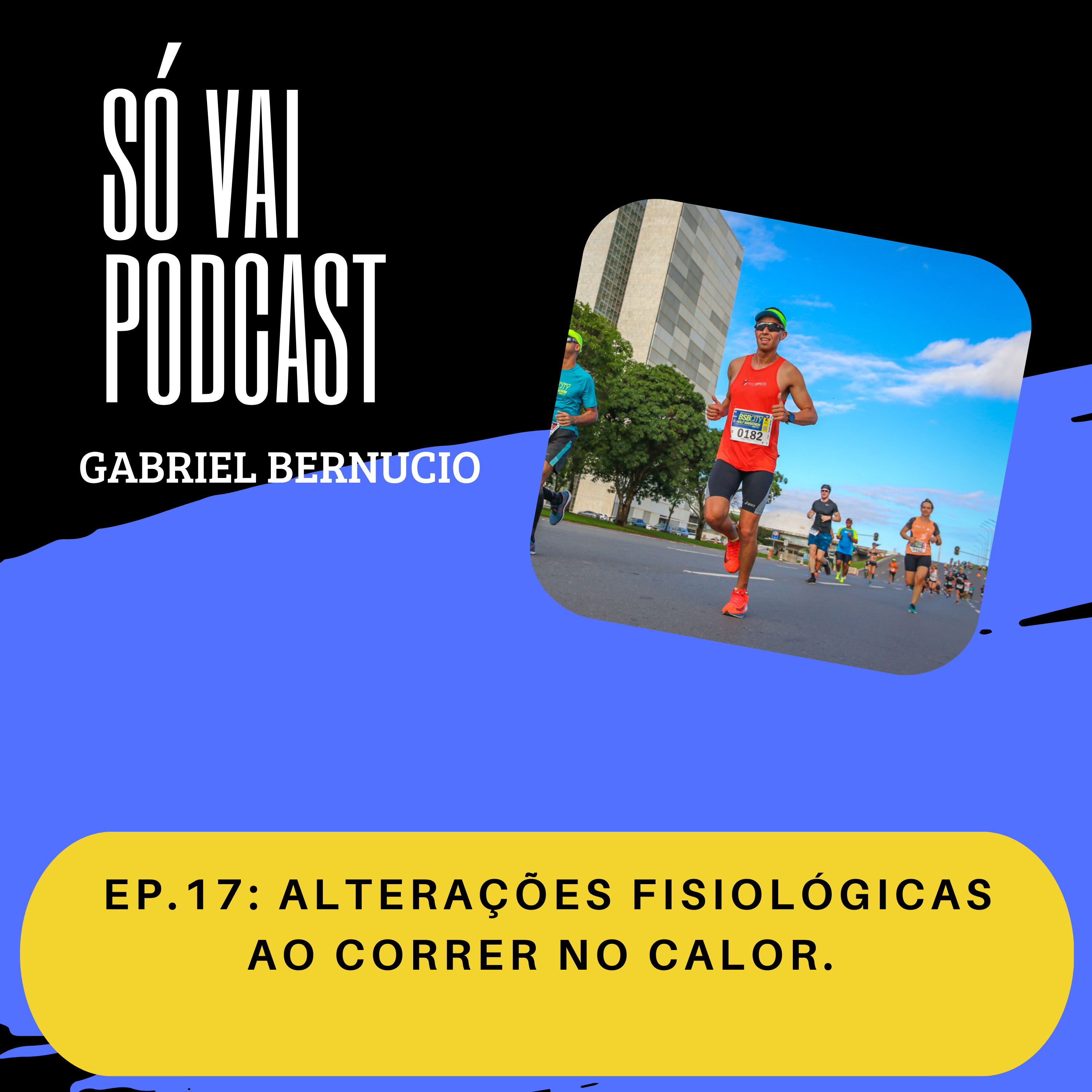 Só vai…