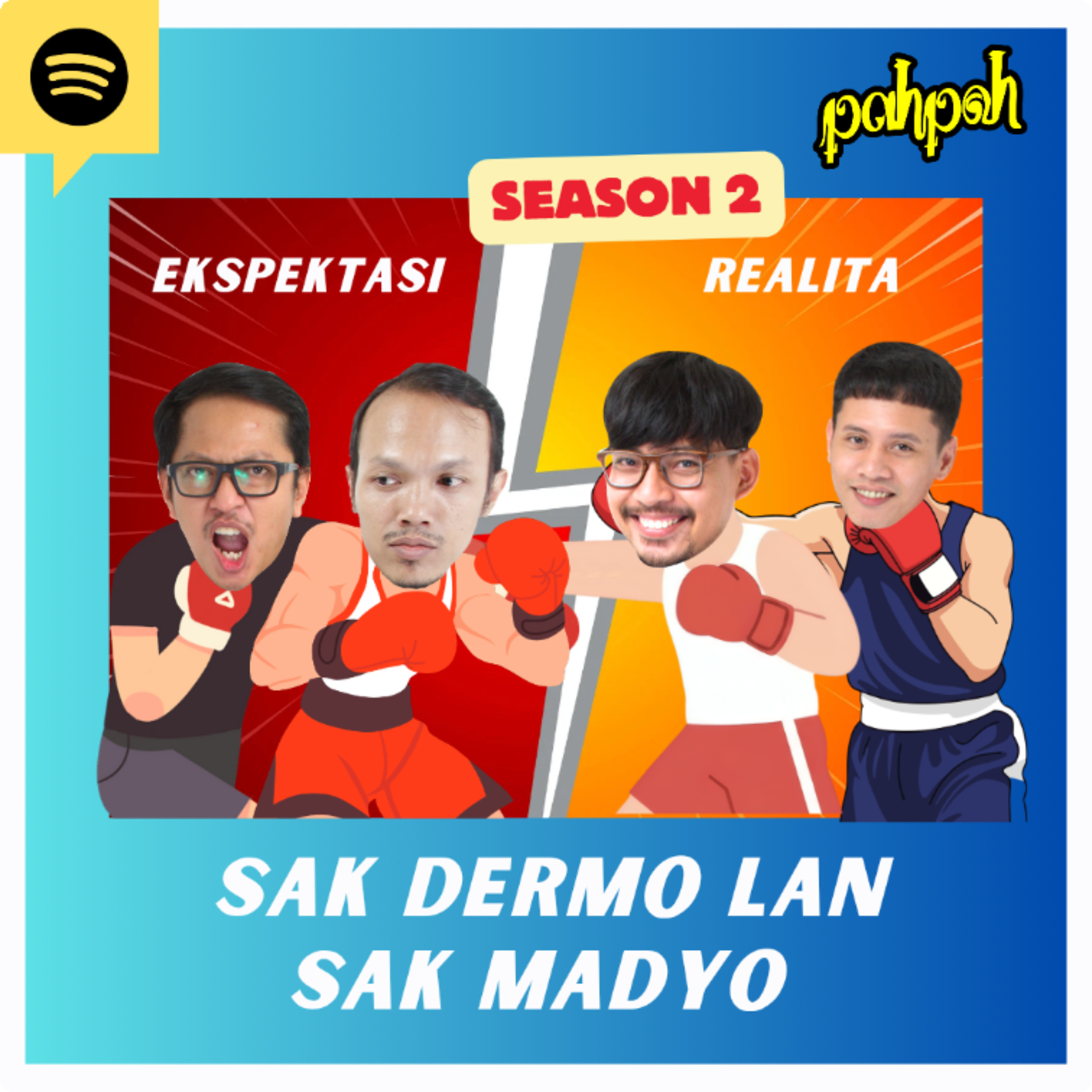 SAK DERMO LAN SAK MADYO! episode artwork