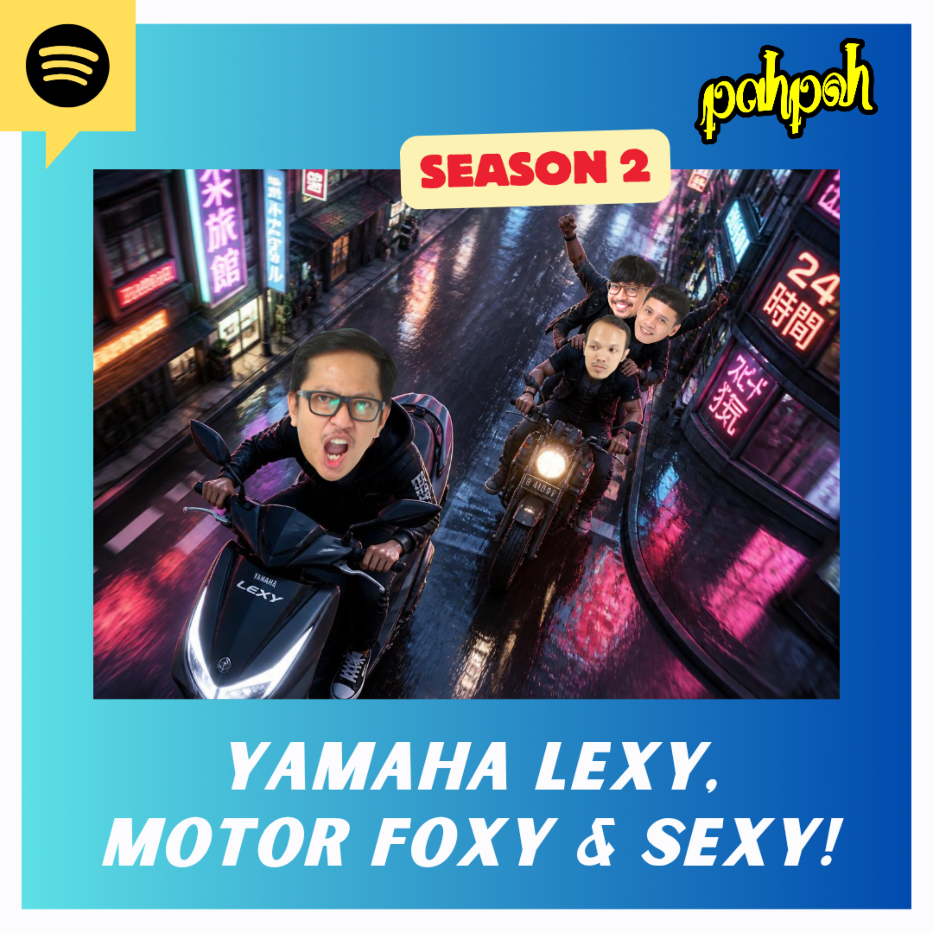 YAMAHA LEXY MOTOR FOXY & SEXY!!! episode artwork