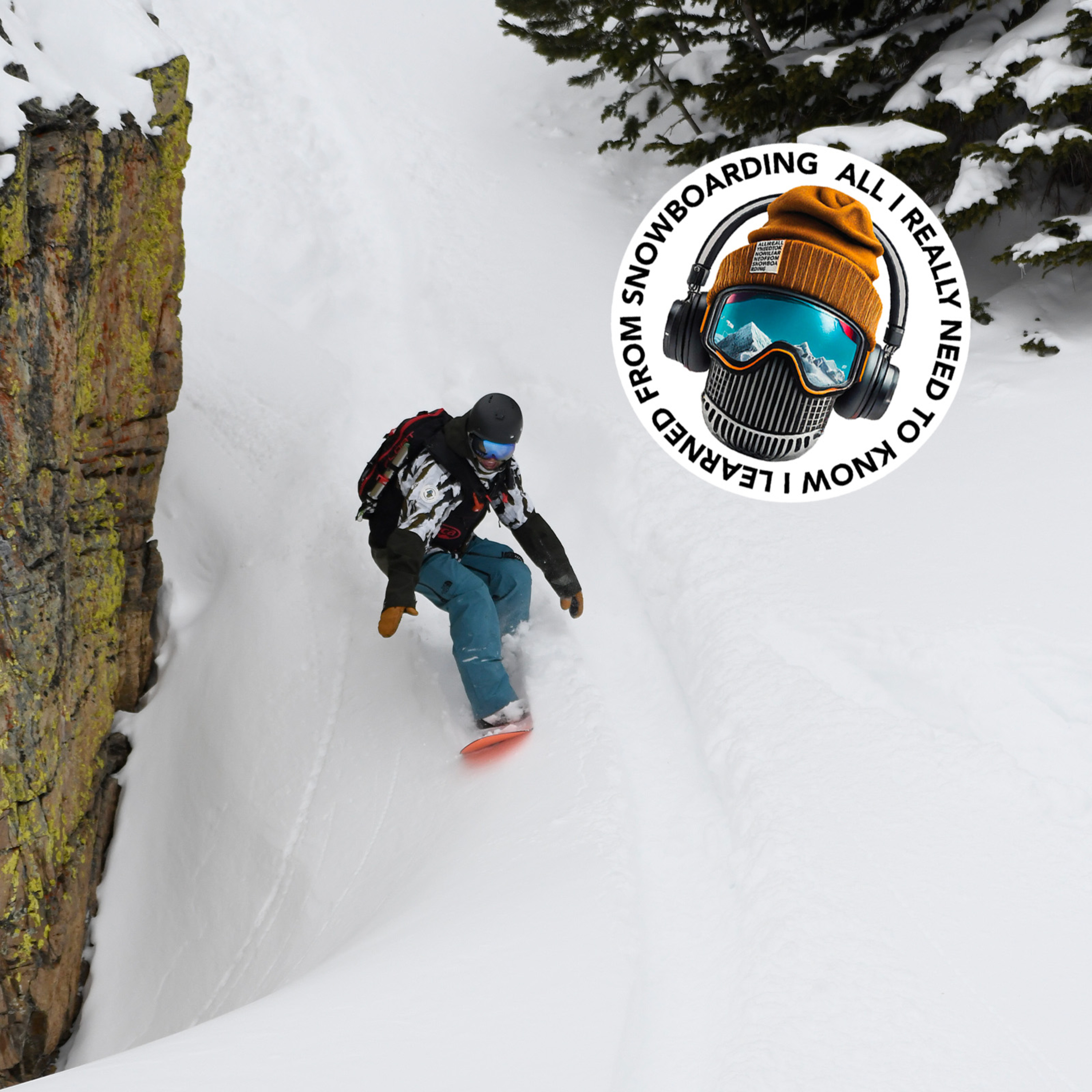 All I Really Need to Know I Learned from Snowboarding
