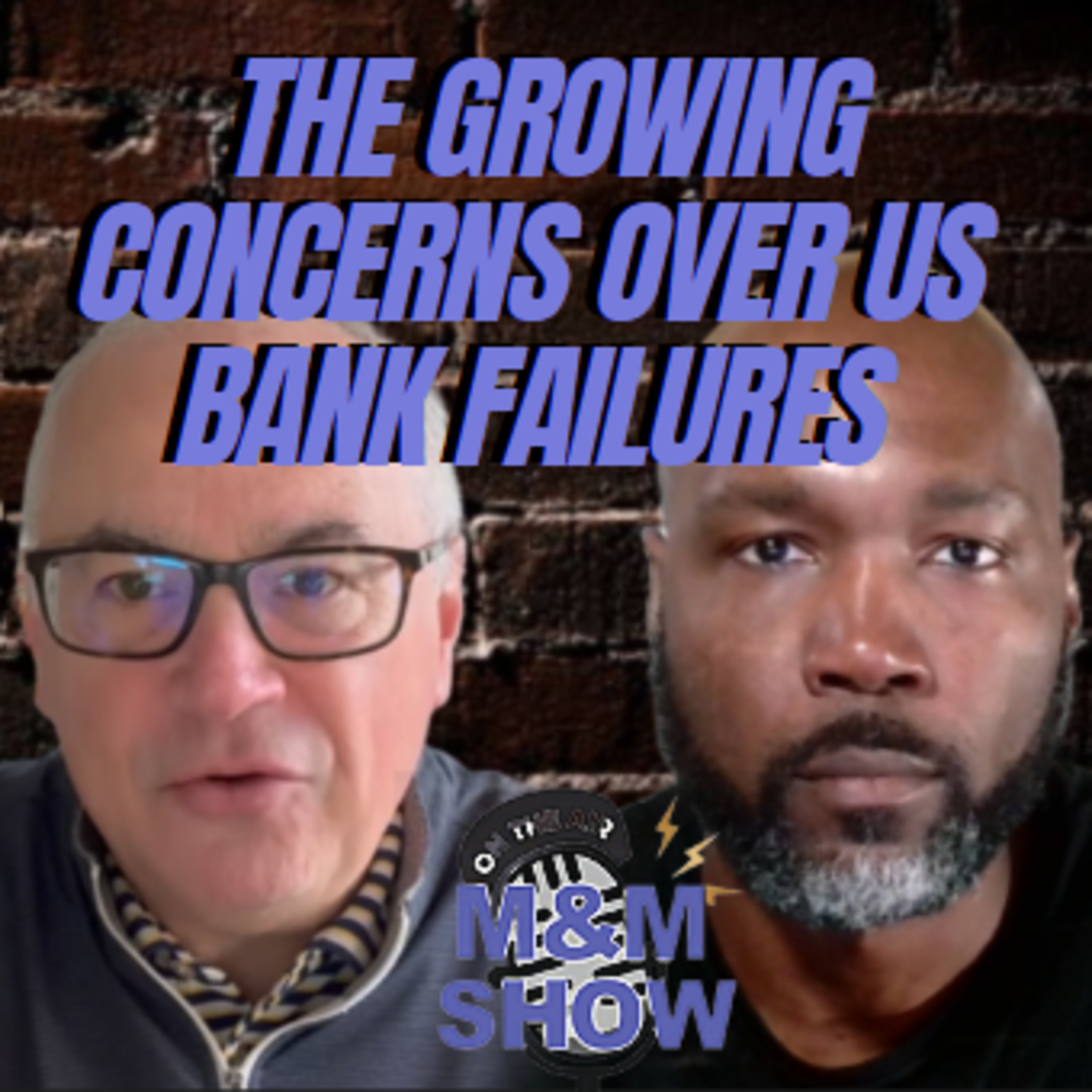 CBs Are Failing Along With Big Banks | The Mike & Mario Show episode artwork
