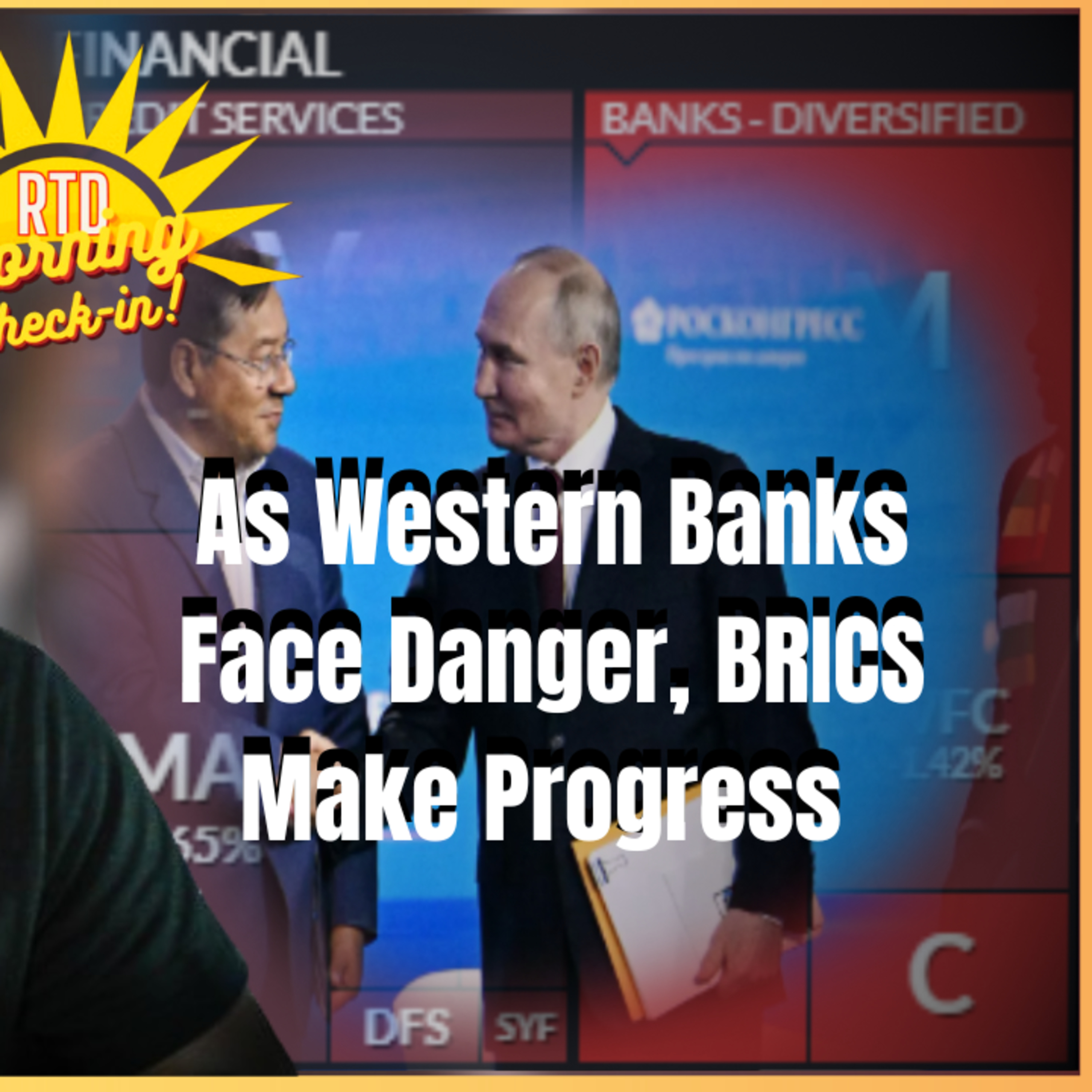 The Dollar Takes Center Stage: All Eyes on U.S. Banks & the BRICS | Tuesday Morning Check-In w/ Mike
