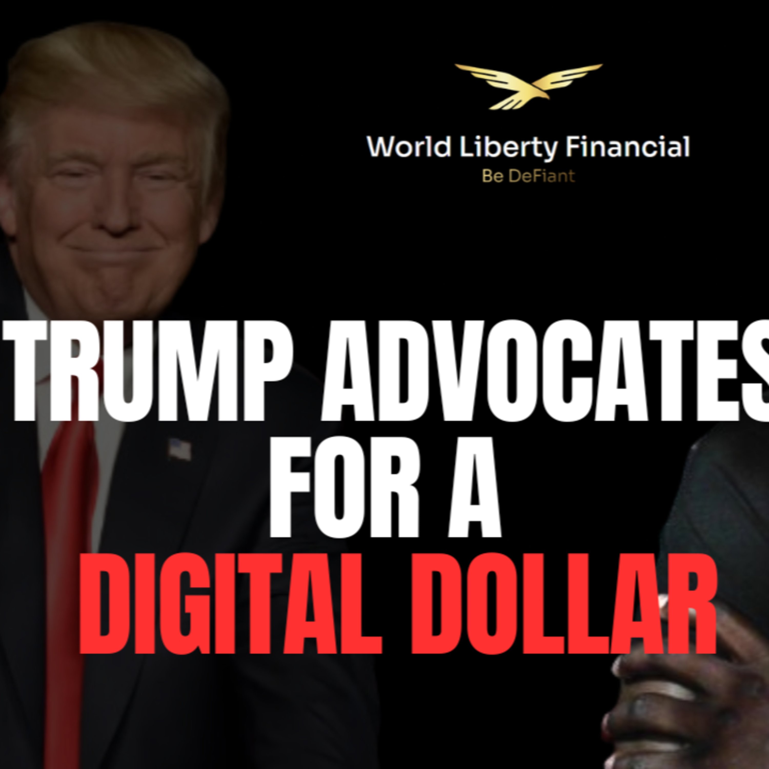MAGA Crowd Duped By Scam As Trump Rejects CBDCs In Favor of "Digital Dollar Stablecoin" episode artwork