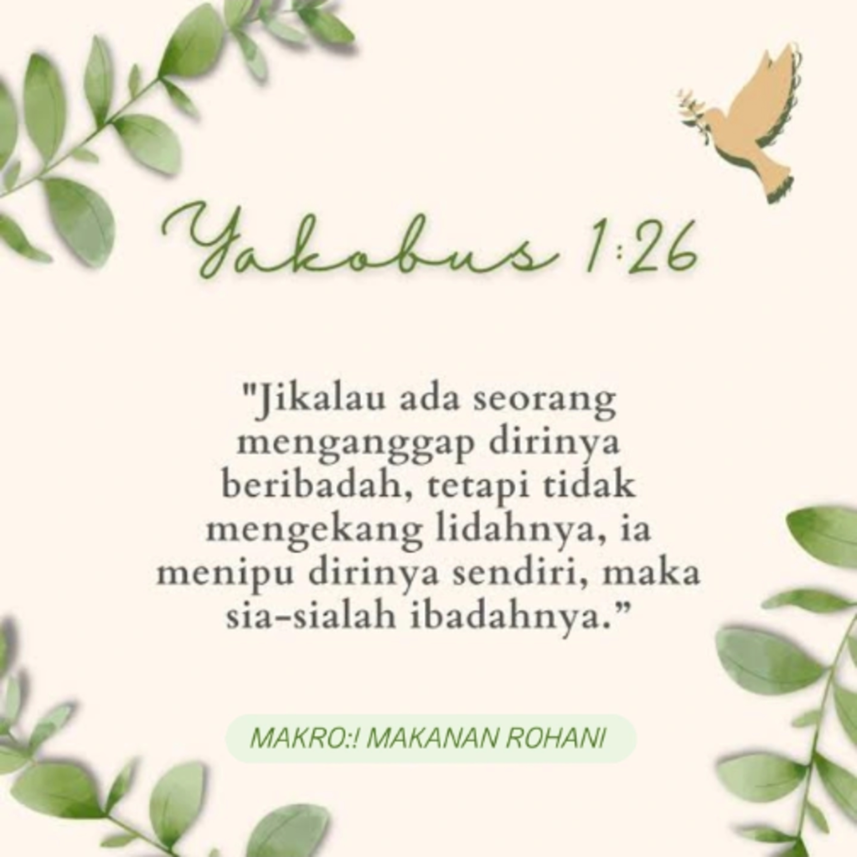 MAKRO: MAKANAN ROHANI, 31 Agustus 2025 | Tema: Menguasai Lidah | Nas: Yakobus 1:26