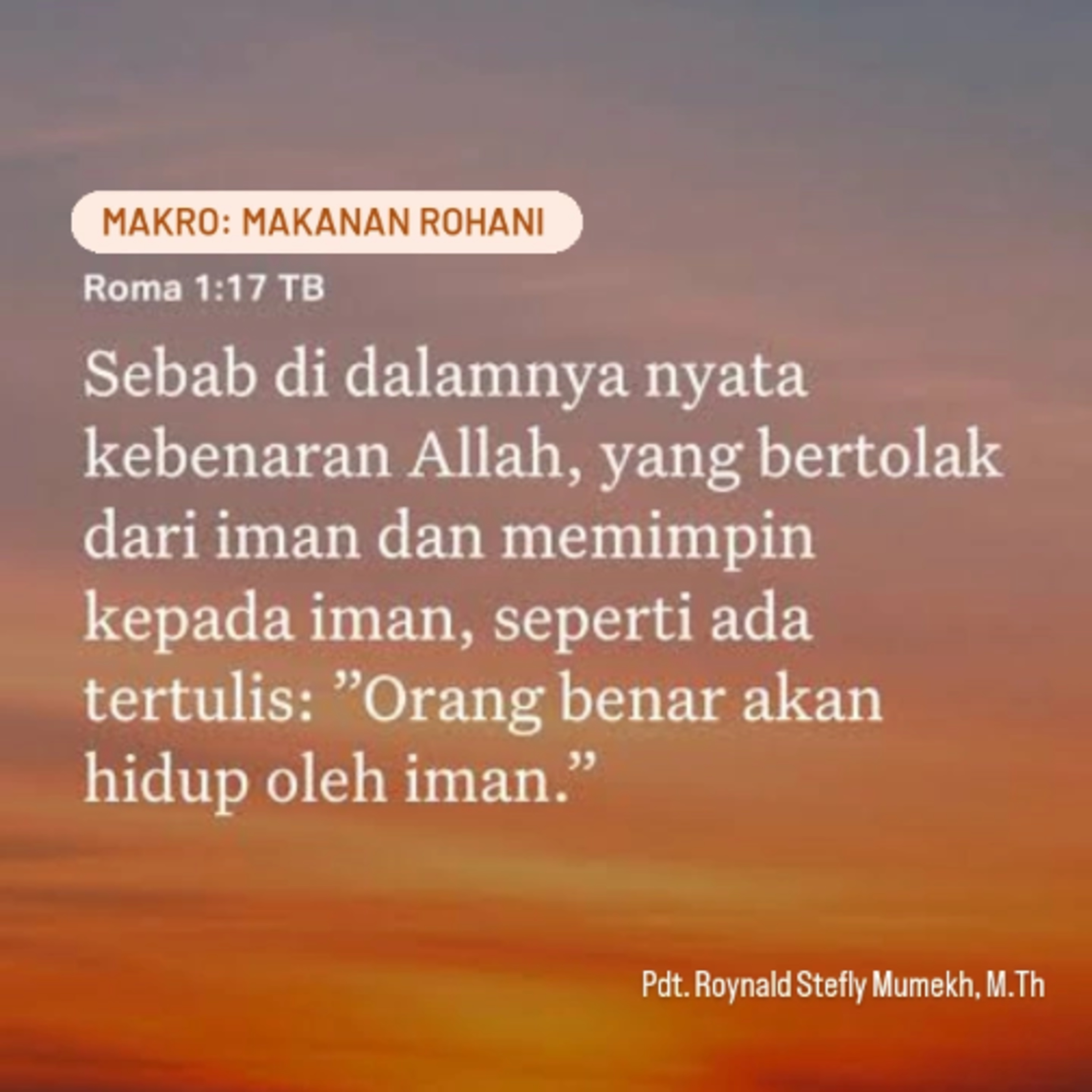 MAKRO: MAKANAN ROHANI, 22 Oktober 2025 | Tema: Righteousness of God | Nas: Roma 1:17