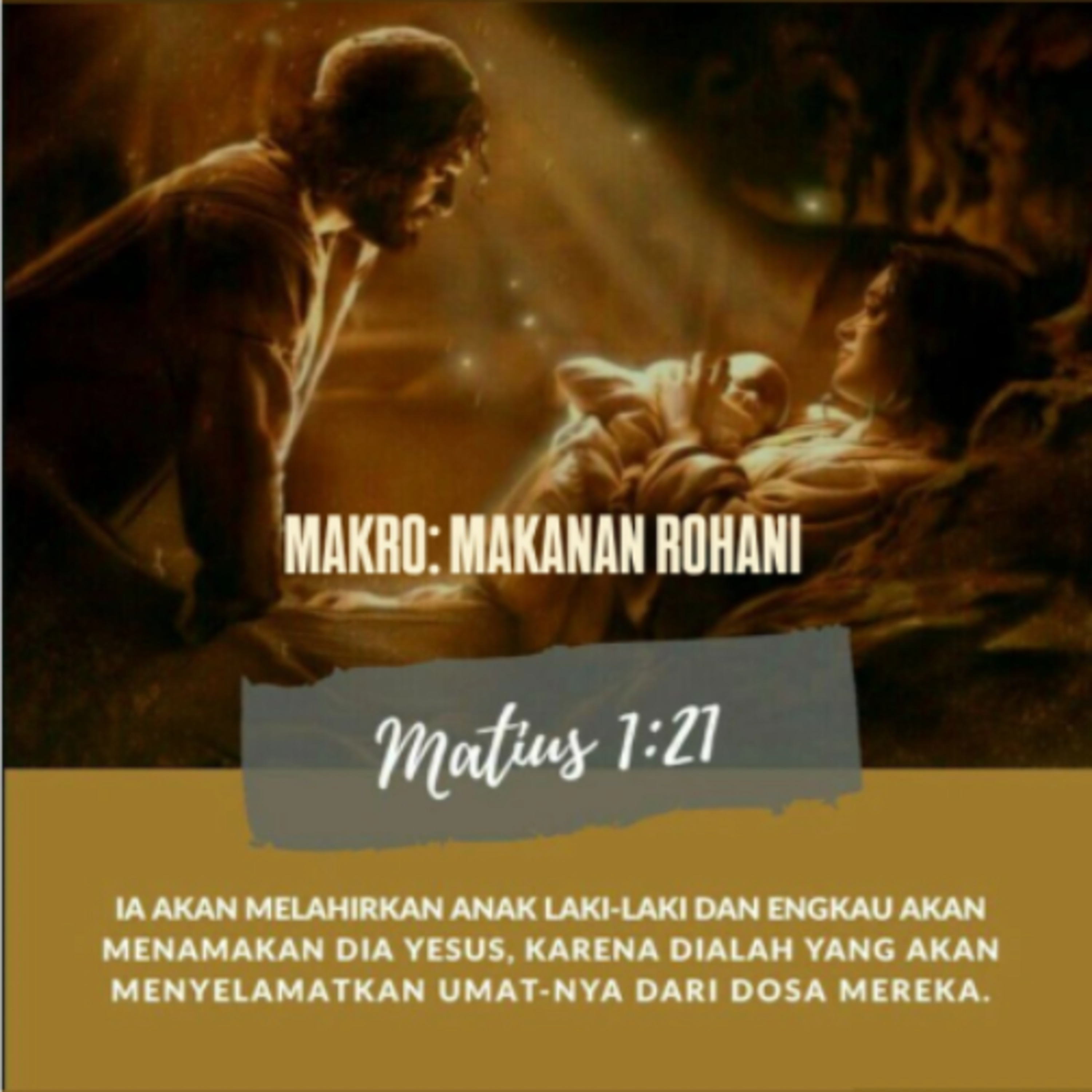 MAKRO: MAKANAN ROHANI, 4 Desember 2025 | Tema: Bukan Sembarang Nama | Nas: Matius 1:21
