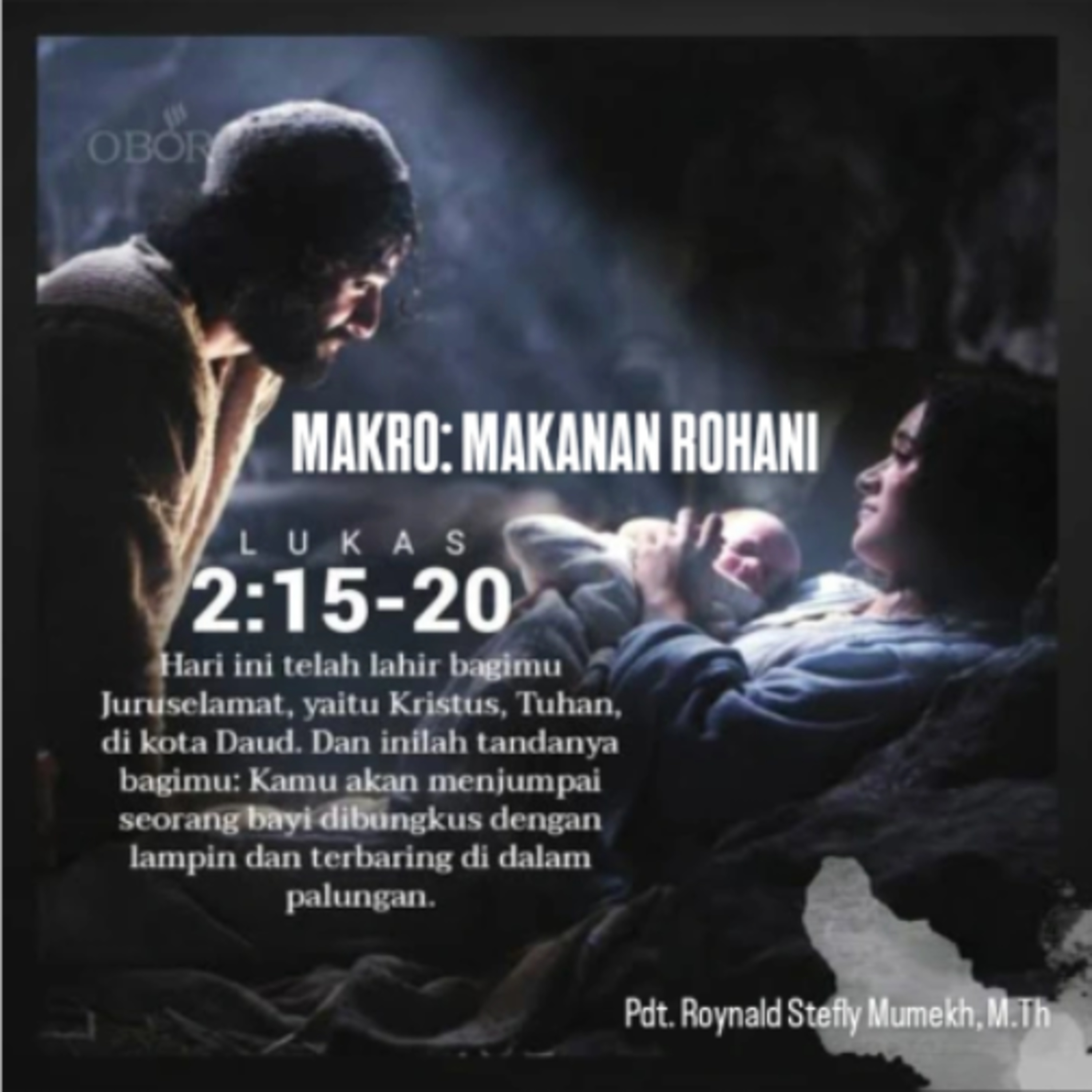 MAKRO: MAKANAN ROHANI, 18 Desember 2025 | Tema: Ekspresi Sukacita | Nas: Lukas 2:15-20