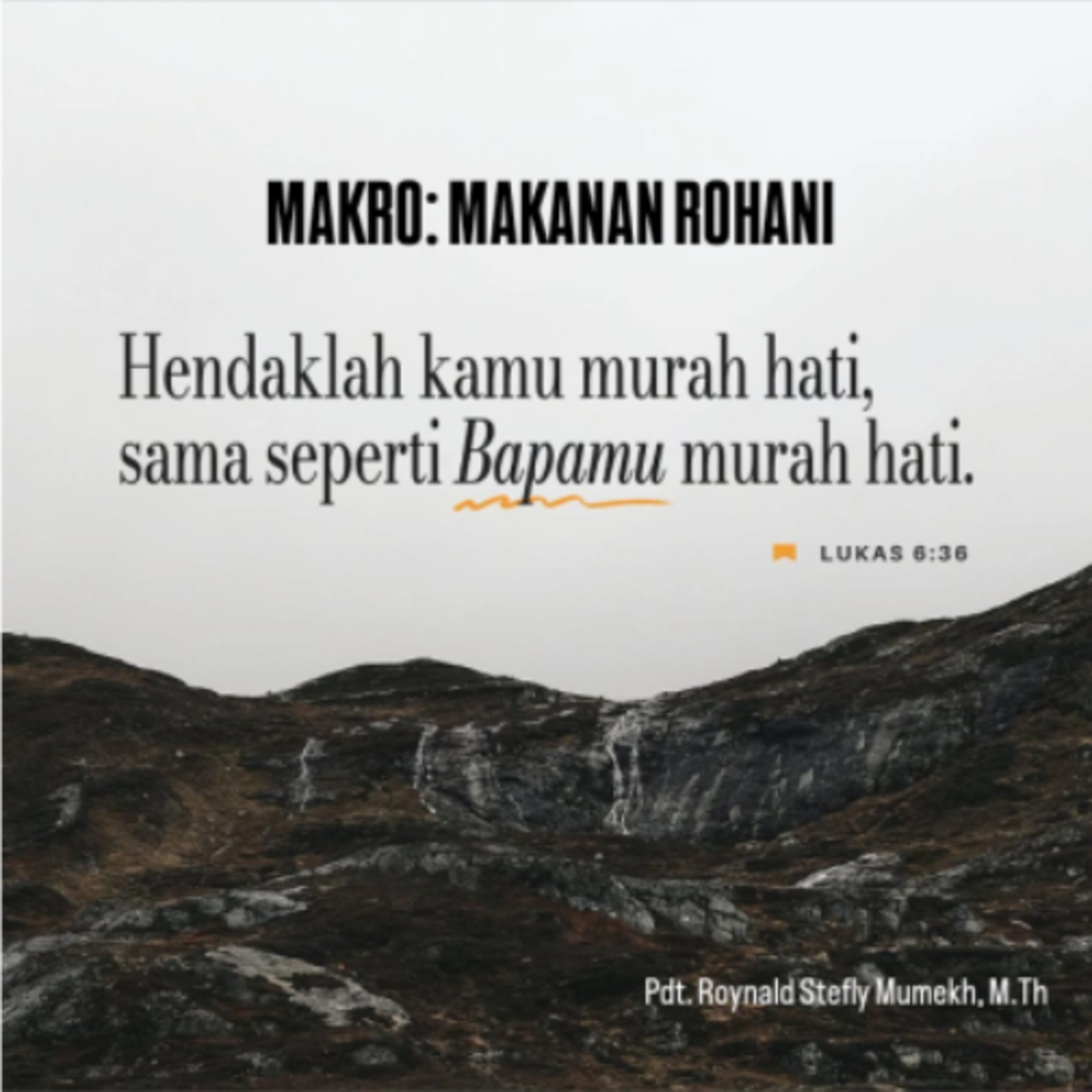 MAKRO: MAKANAN ROHANI, 2 Maret 2026 | Tema: Merciful | Nas: Lukas 6:36