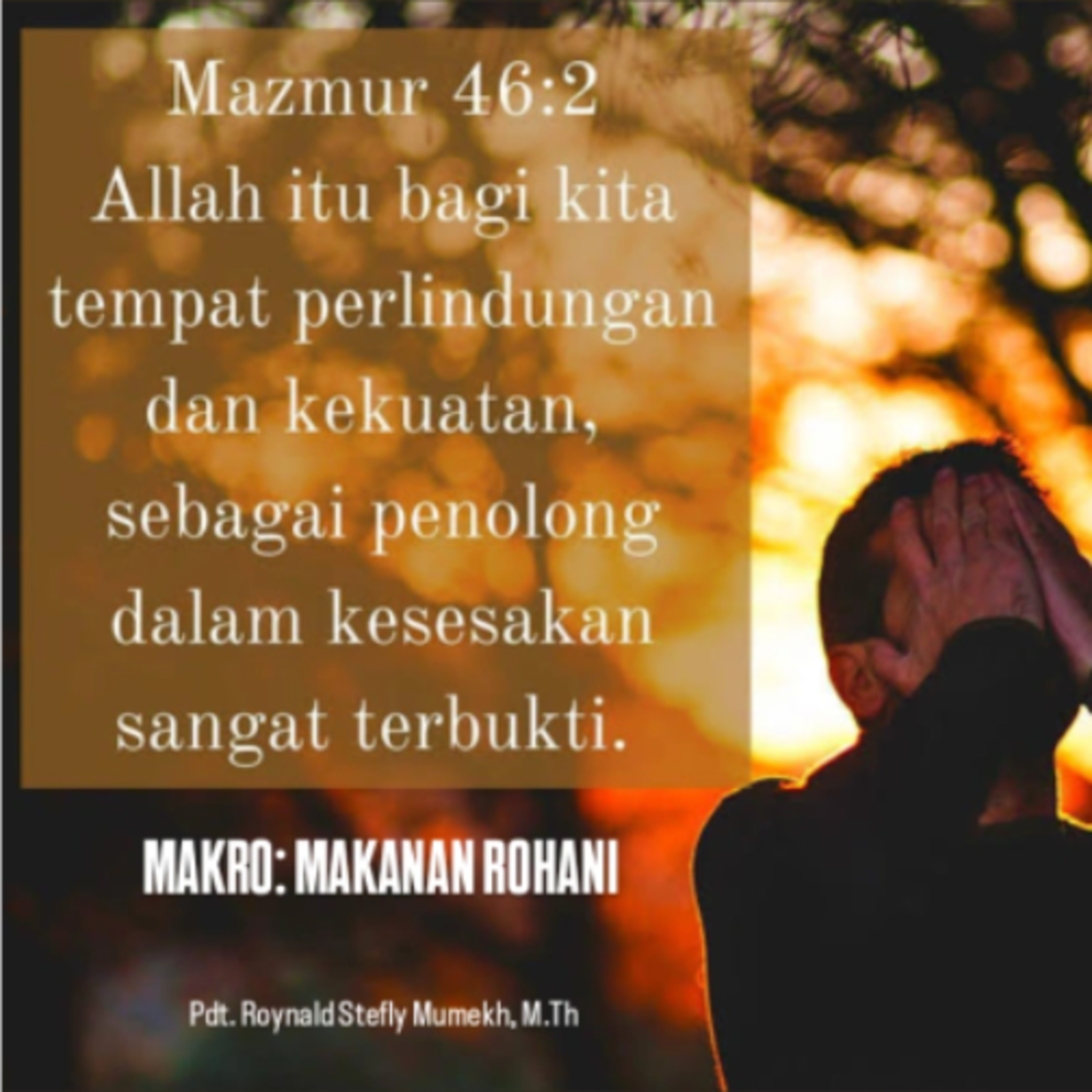 MAKRO: MAKANAN ROHANI, 26 Juni 2026 | Tema: Tempat Teraman dan Terpercaya | Nas: Mazmur 46:2-4 episode artwork