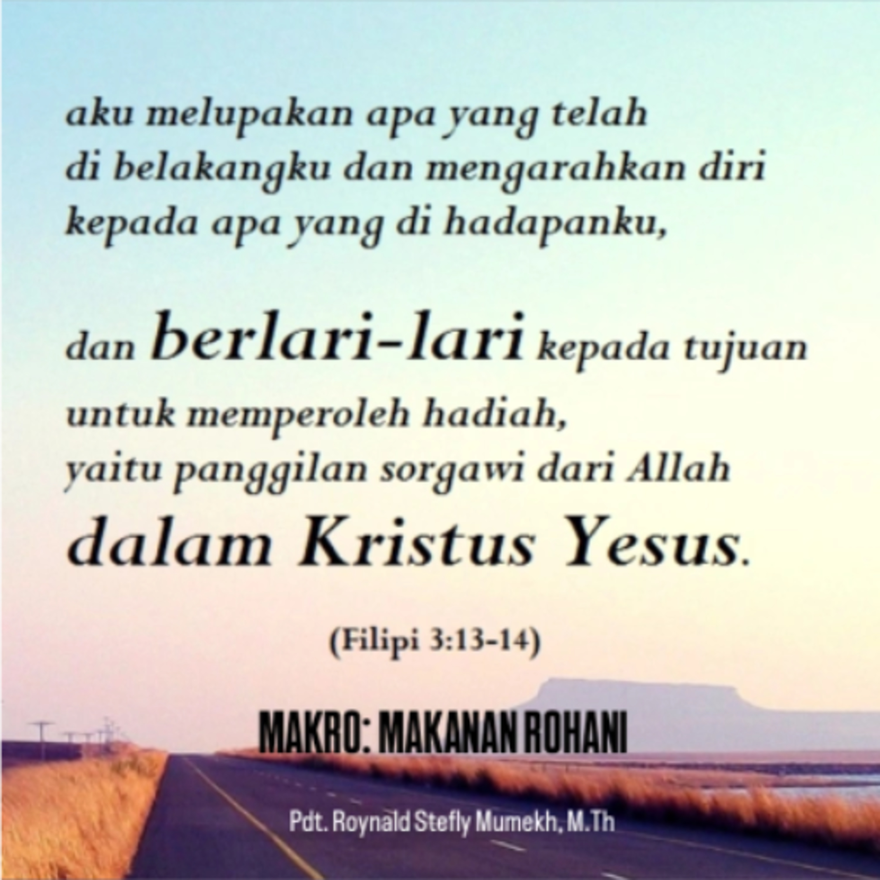 MAKRO: MAKANAN ROHANI, 8 Juli 2026 | Tema: Hidup yang Digerakkan oleh Tujuan | Nas: Filipi 3:11-17 episode artwork