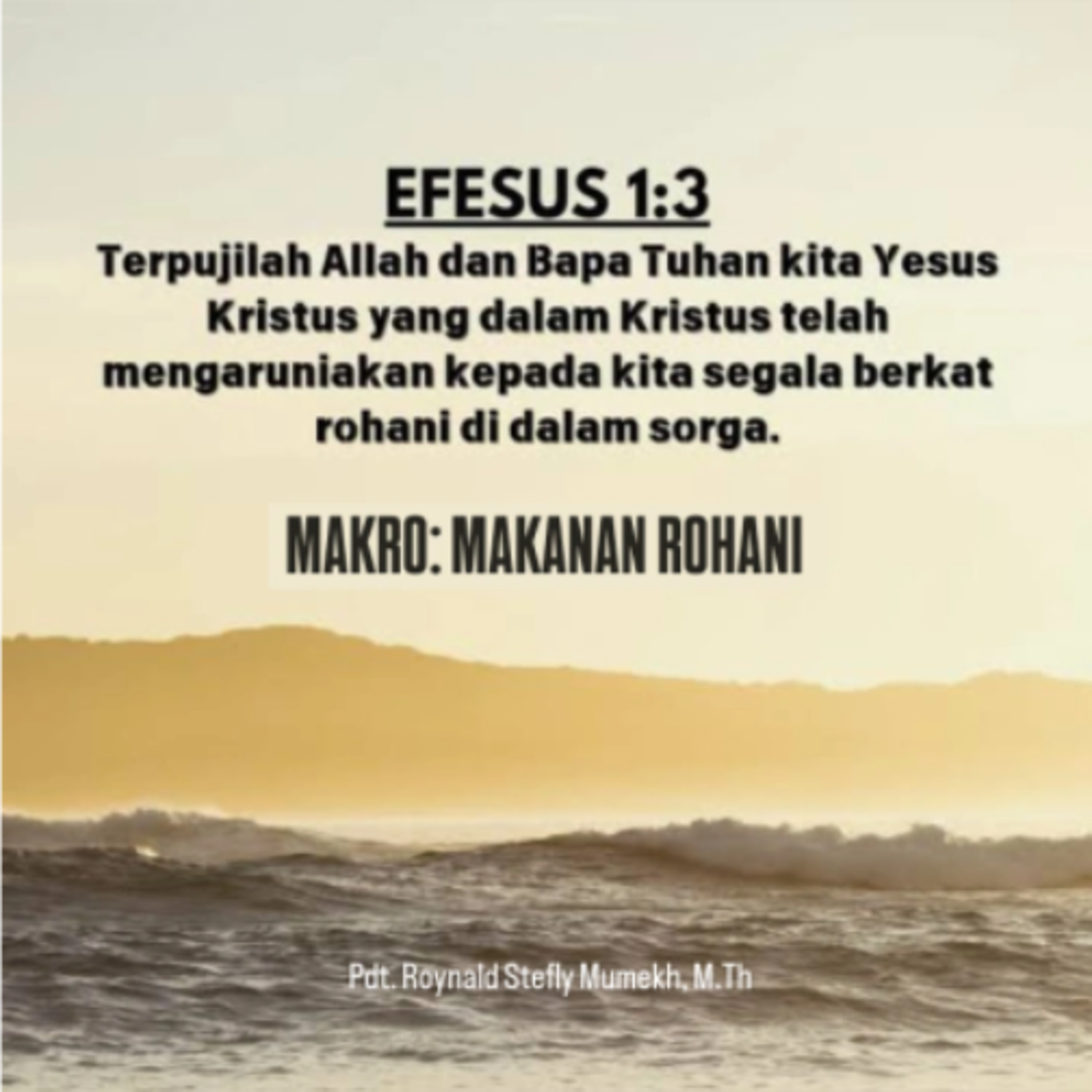 MAKRO: MAKANAN ROHANI, 16 Juli 2026 | Tema: Berkat Rohani | Nas: Efesus 1:3 episode artwork