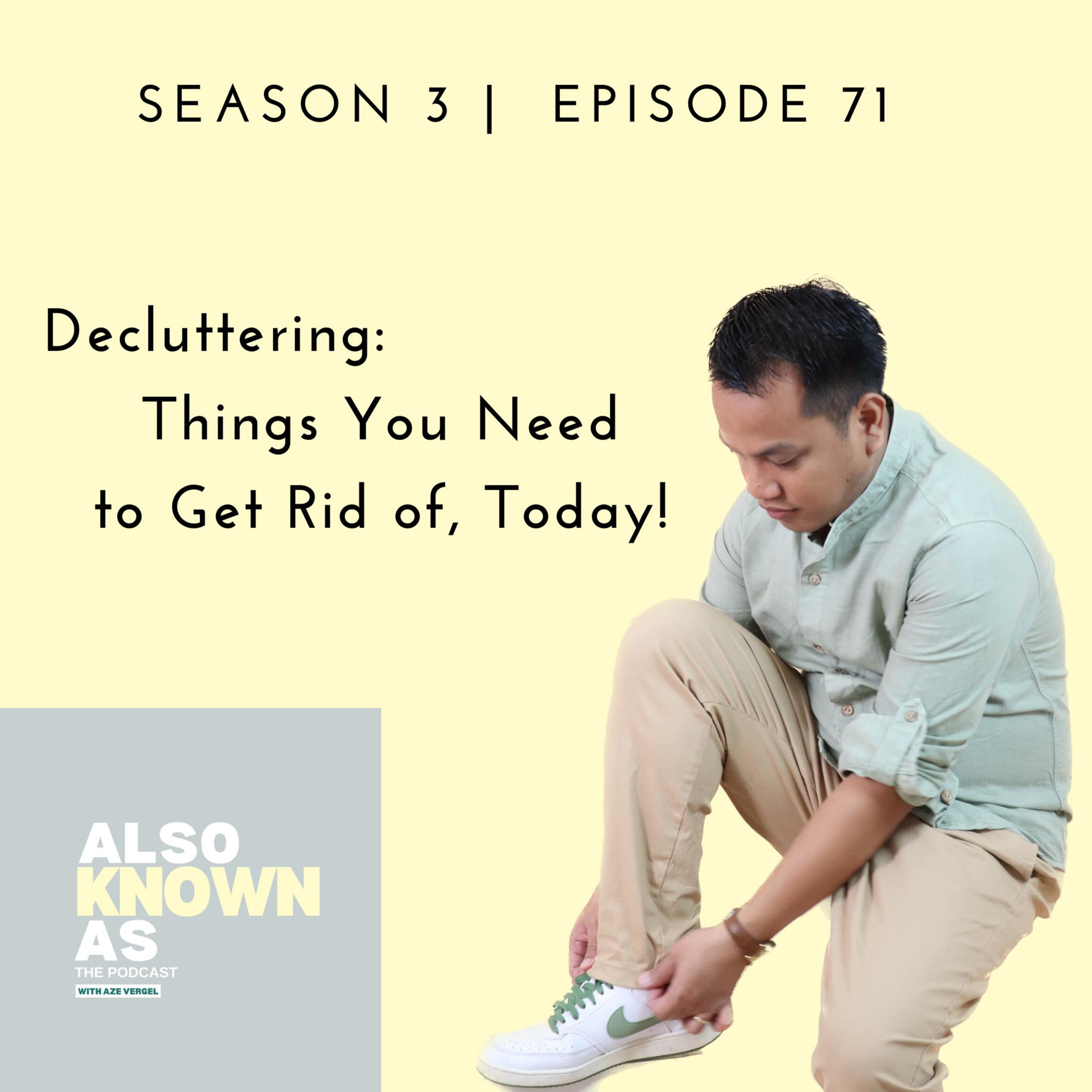 Also Known As: The Podcast with Aze Vergel