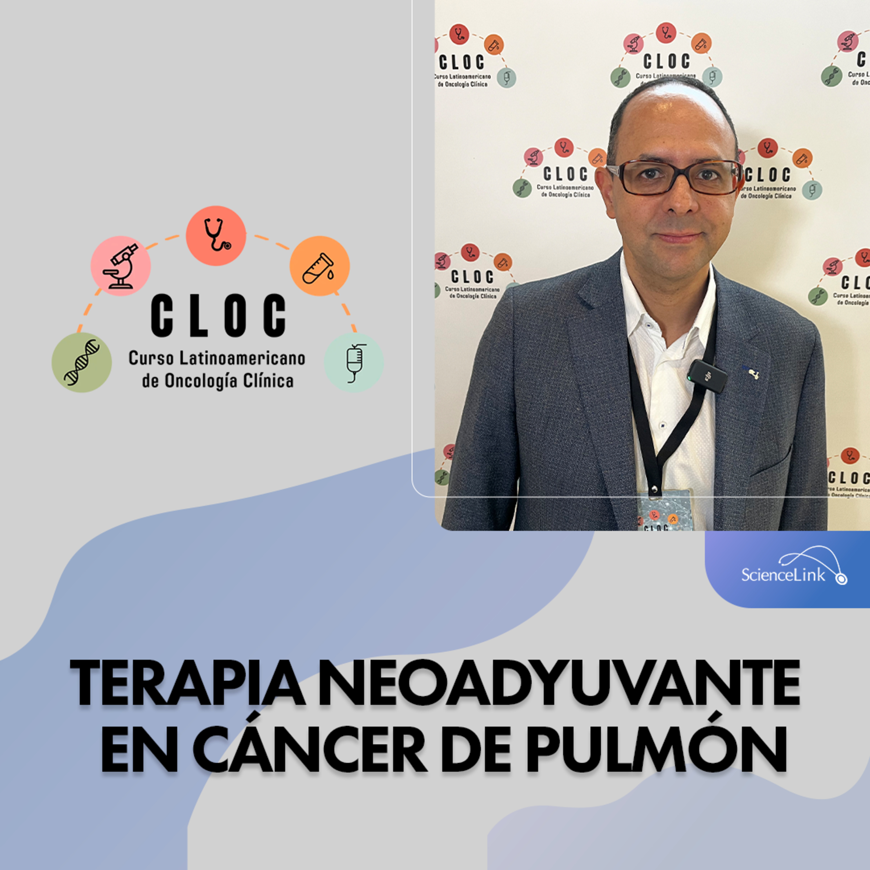 Terapia neoadyuvante en cáncer de pulmón episode artwork