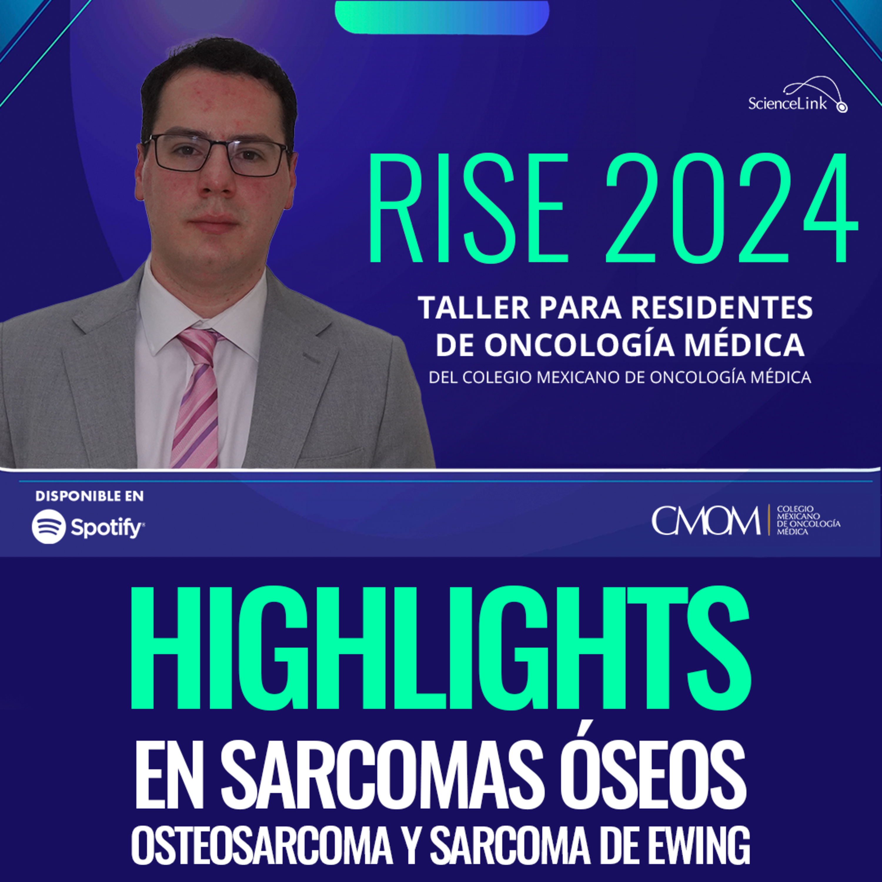 RISE 2024: highlights en sarcomas óseos osteosarcoma y sarcoma de Ewing episode artwork