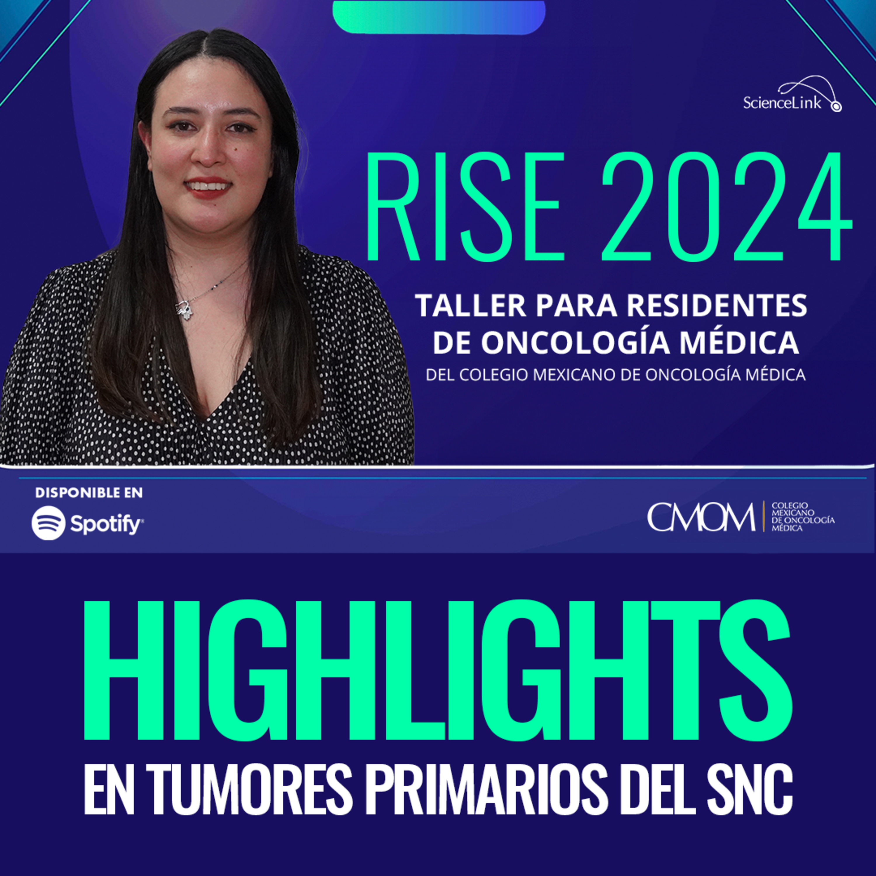RISE 2024: highlights en tumores primarios del SNC episode artwork