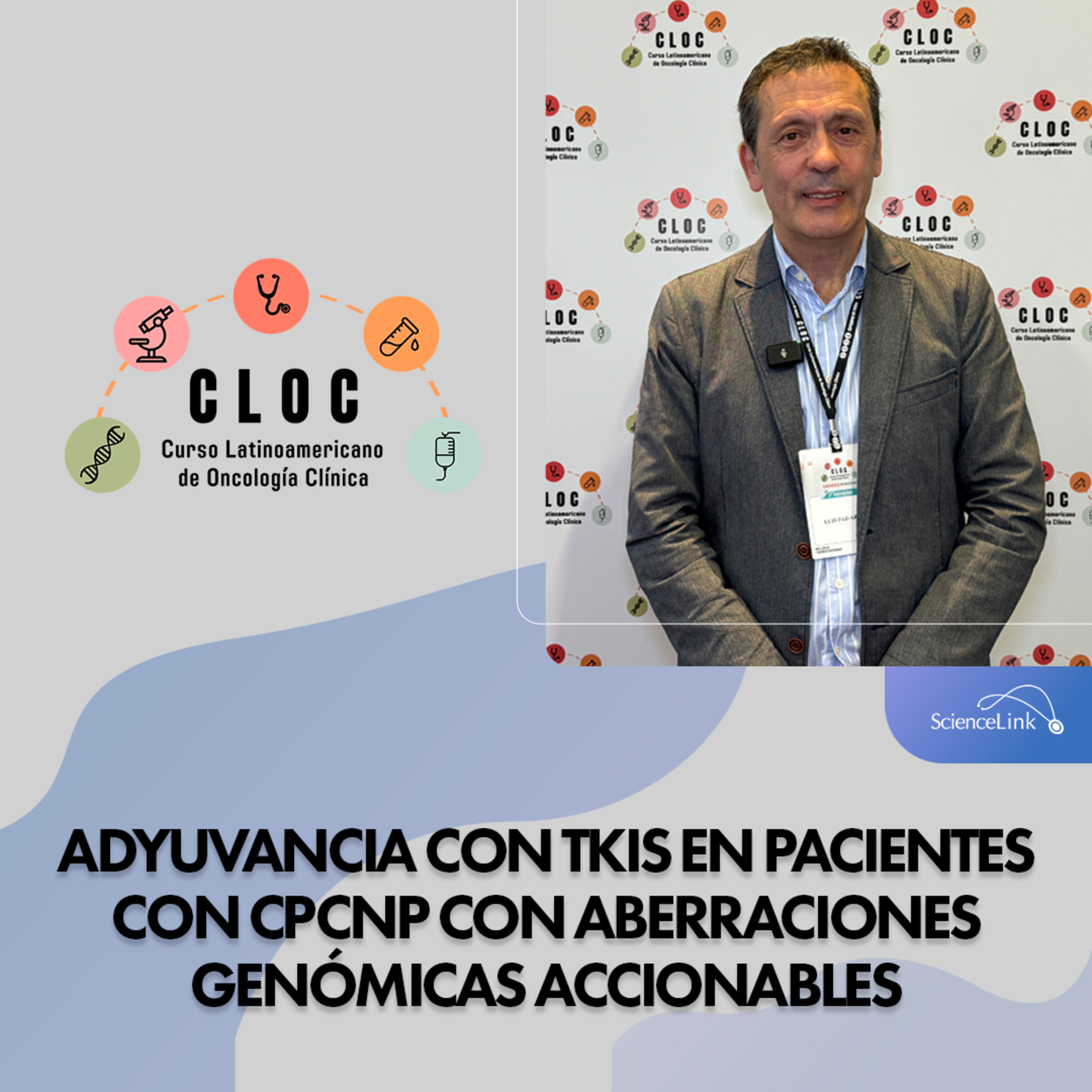 Adyuvancia con TKIs en pacientes con CPCNP con aberraciones genómicas accionables episode artwork