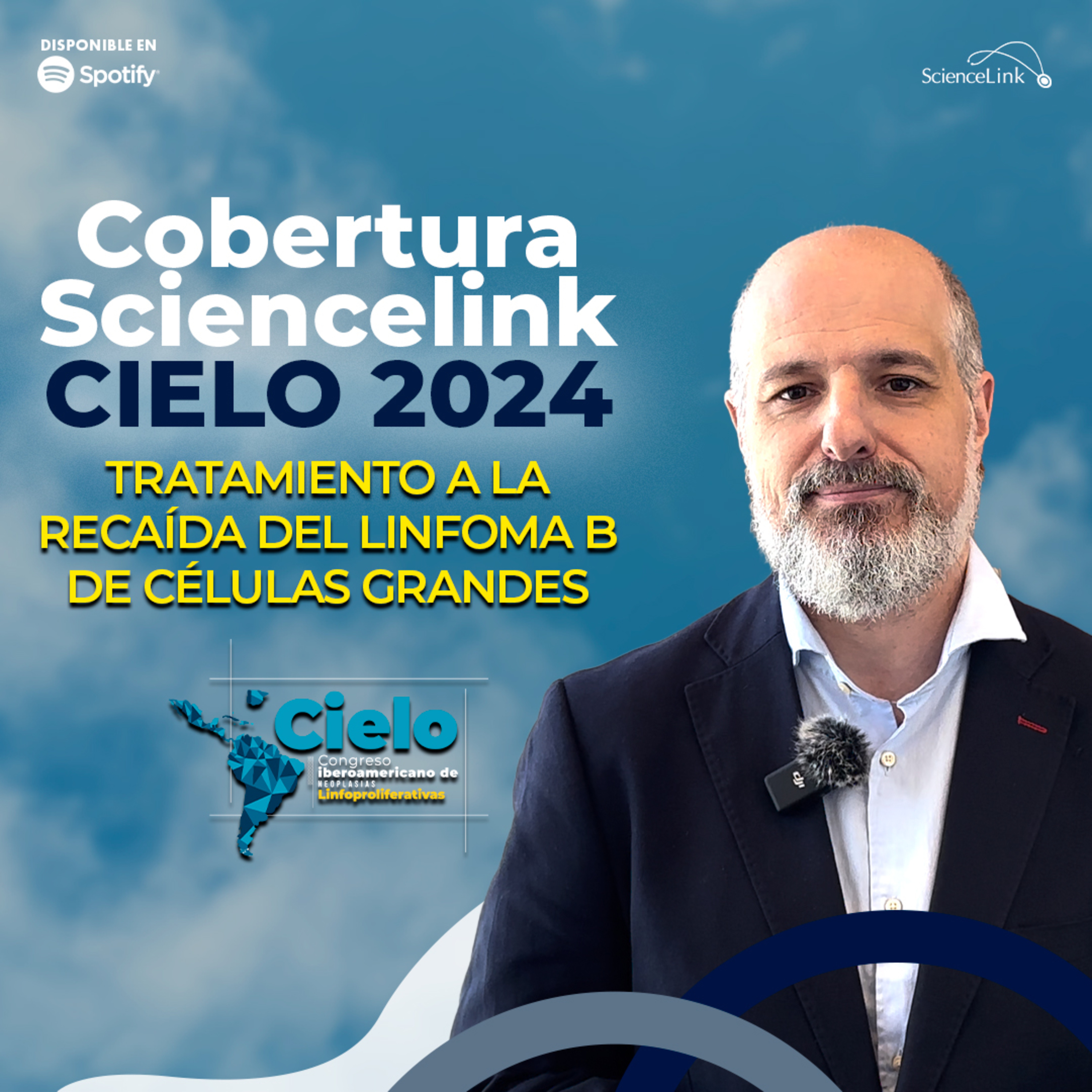Tratamiento a la recaída del linfoma B de células grandes episode artwork