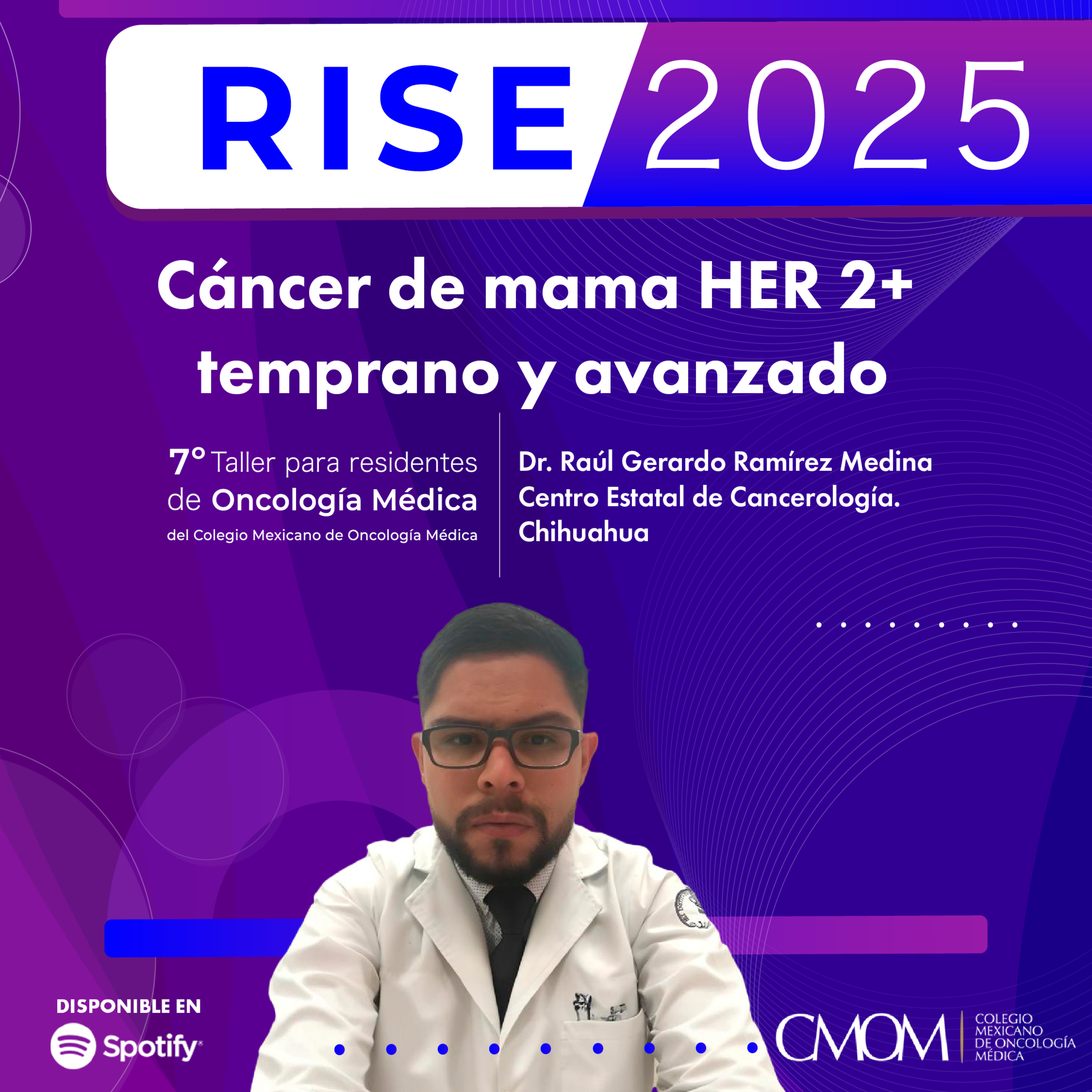 7º Taller RISE 2025: cáncer de mama HER 2+ temprano y avanzado episode artwork