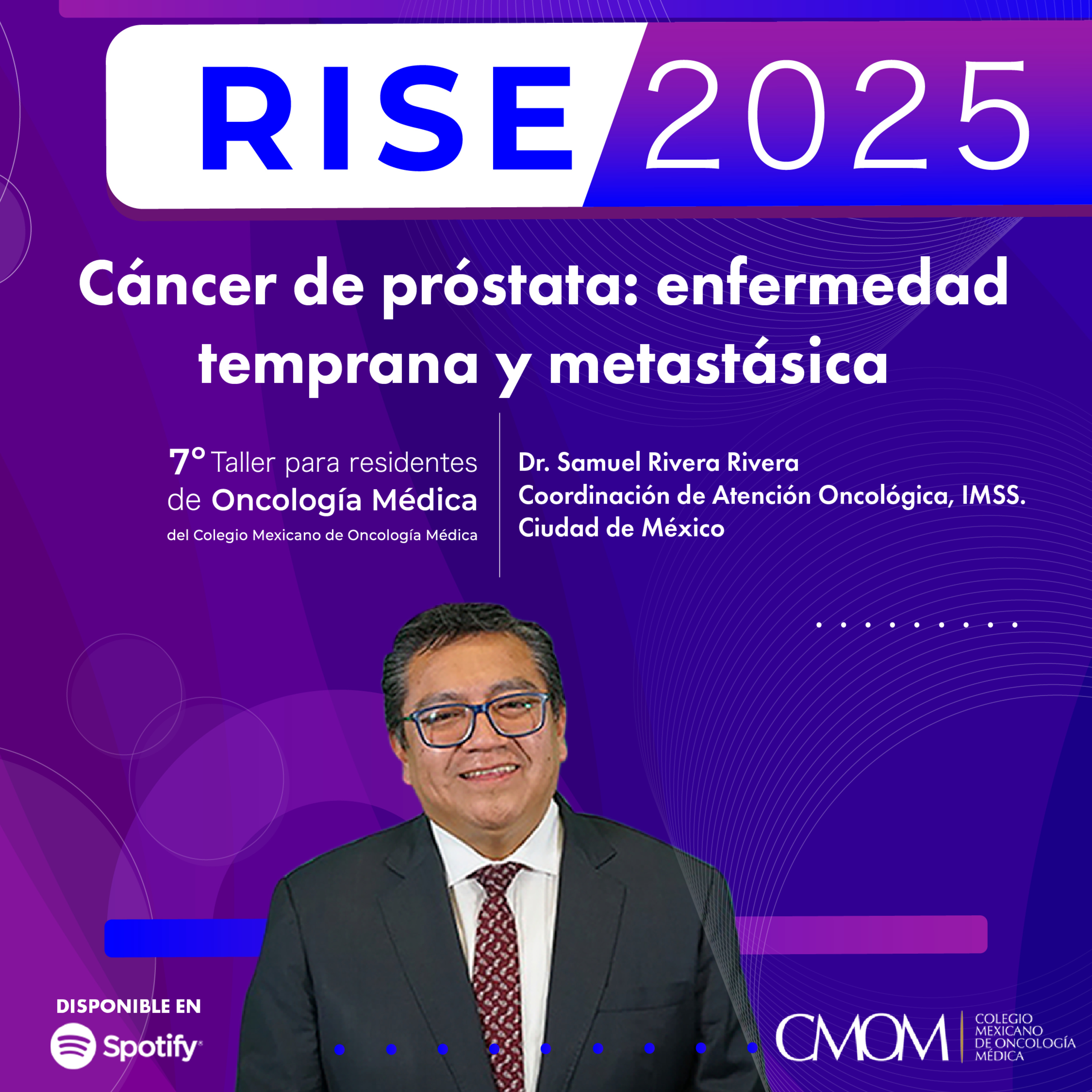 7° Taller RISE 2025: cáncer de próstata: enfermedad temprana y metastásica episode artwork