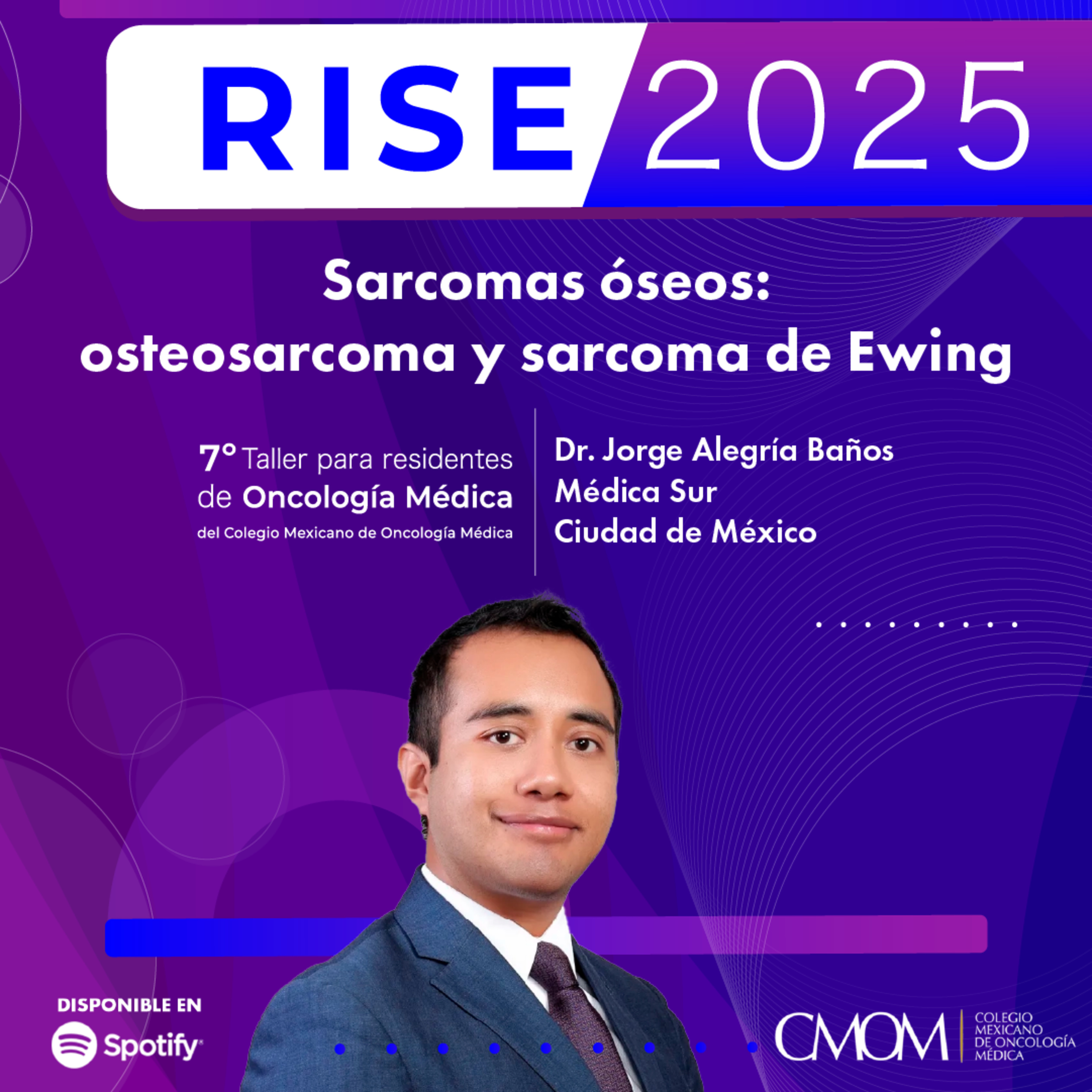 7° Taller RISE 2025: sarcomas óseos. Osteosarcoma y sarcoma de Ewing episode artwork