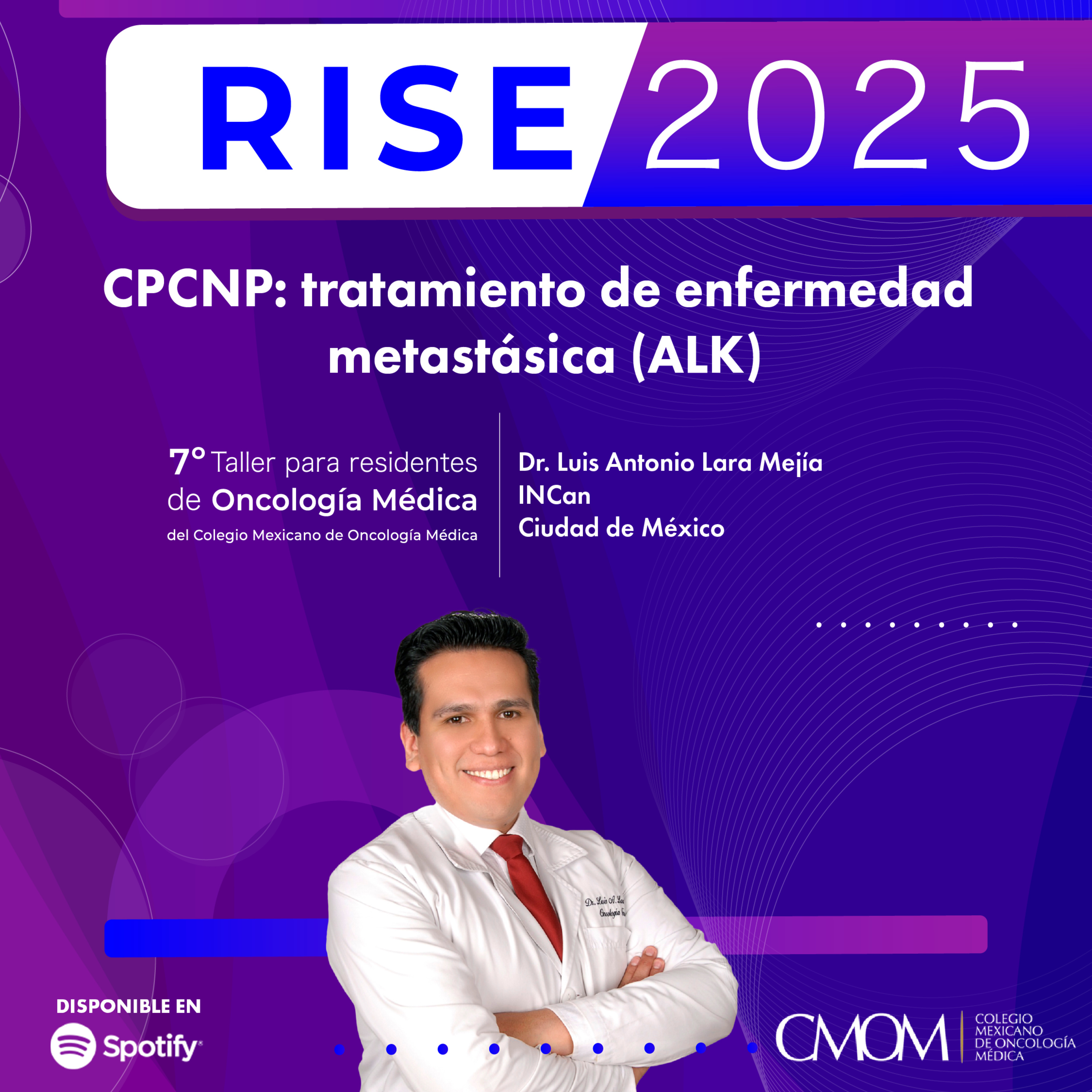 7° Taller RISE 2025: CPCNP, tratamiento de enfermedad metastásica (ALK) episode artwork