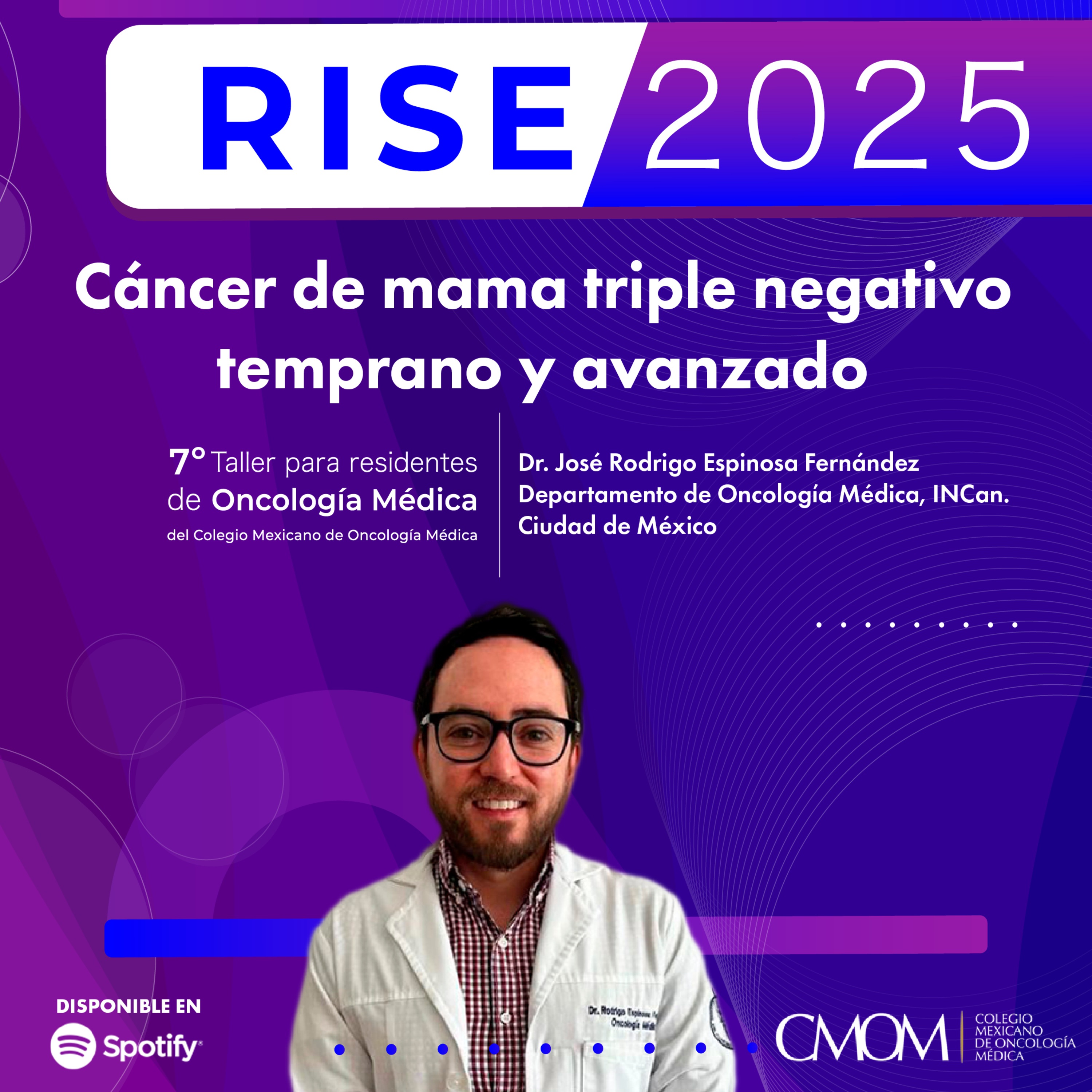 7° Taller RISE 2025: cáncer de mama triple negativo temprano y avanzado episode artwork
