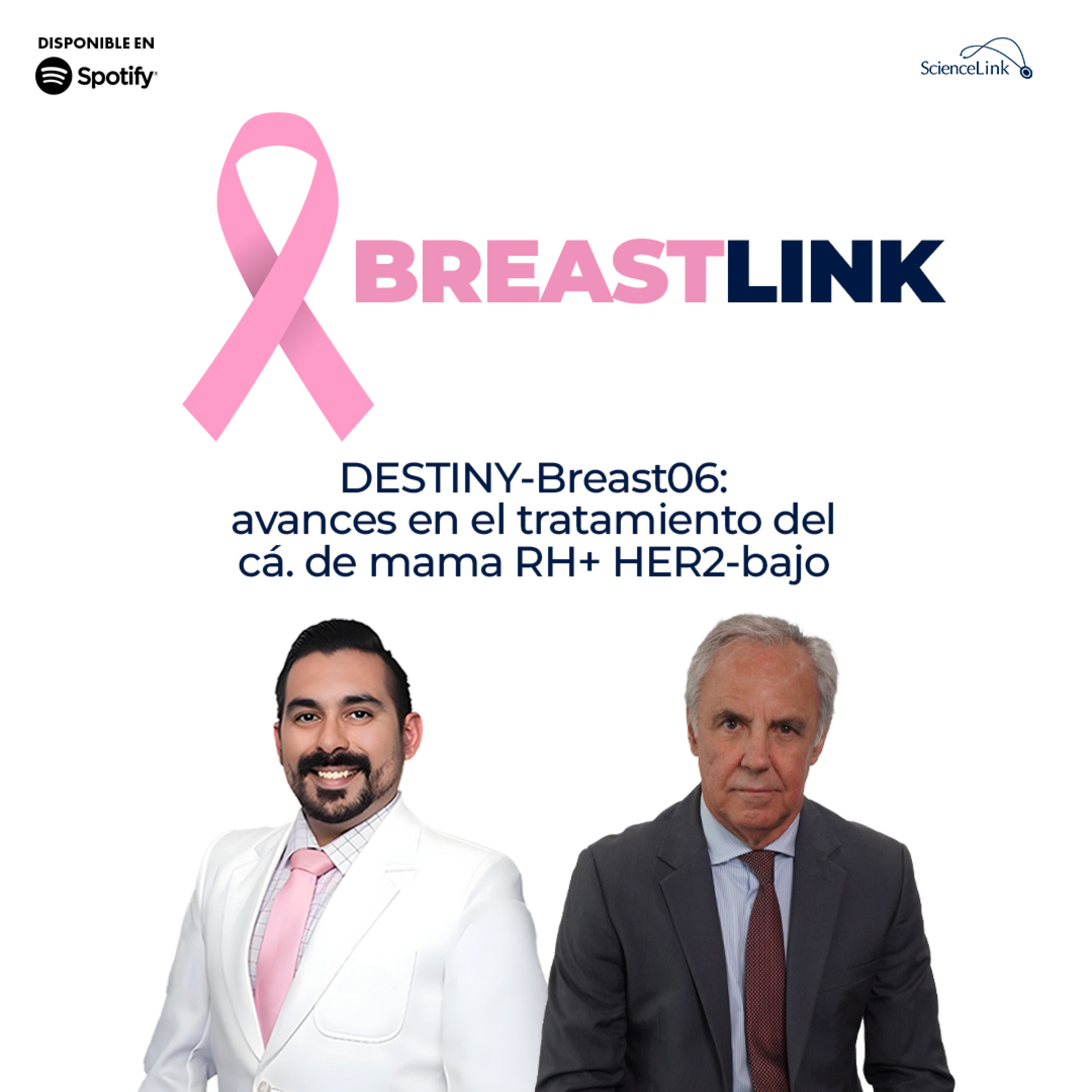 DESTINY-Breast06: avances en el tratamiento del cá. de mama RH+ HER2-bajo episode artwork