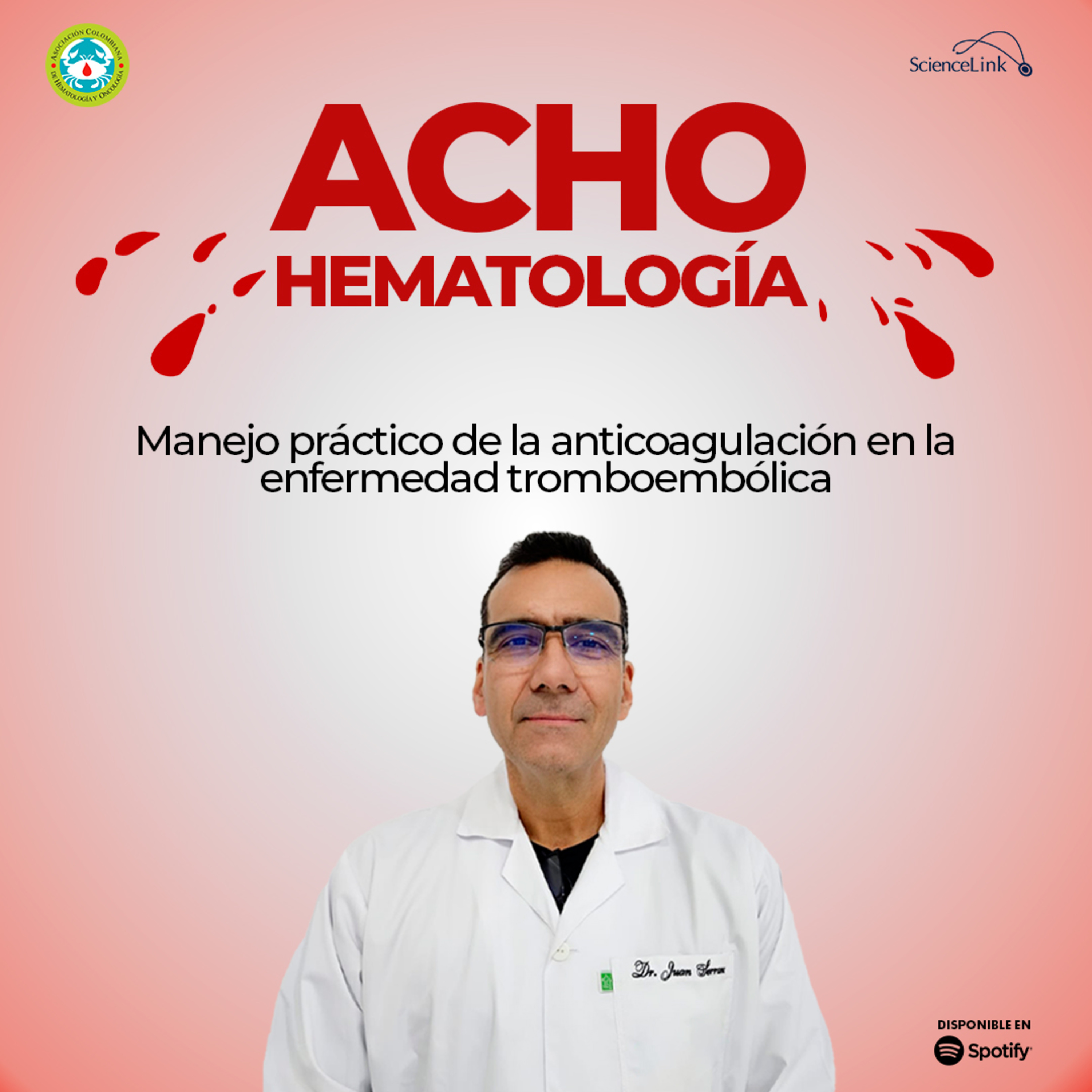 Manejo práctico de la anticoagulación en la enfermedad tromboembólica episode artwork
