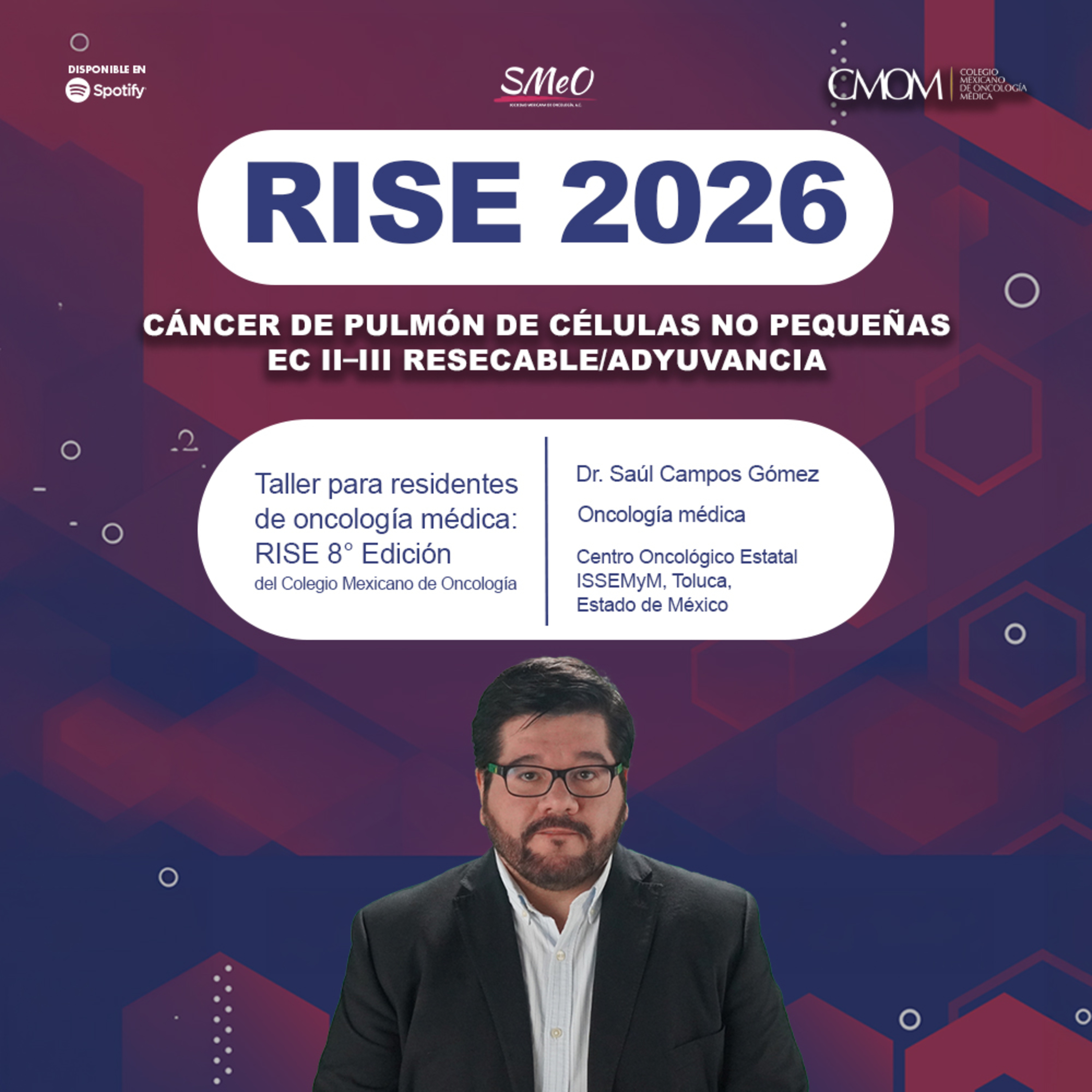 RISE 2026: cáncer de pulmón de células no pequeñas EC II–III resecable y adyuvancia episode artwork