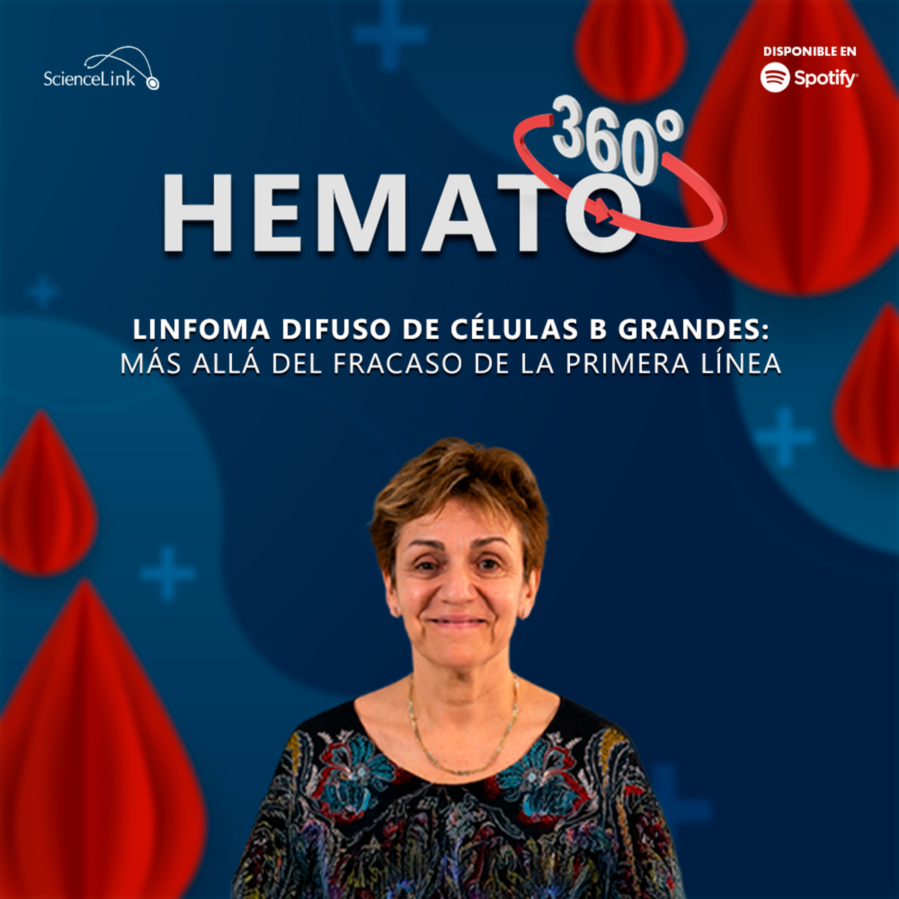 Linfoma difuso de células B grandes: más allá del fracaso de la primera línea episode artwork