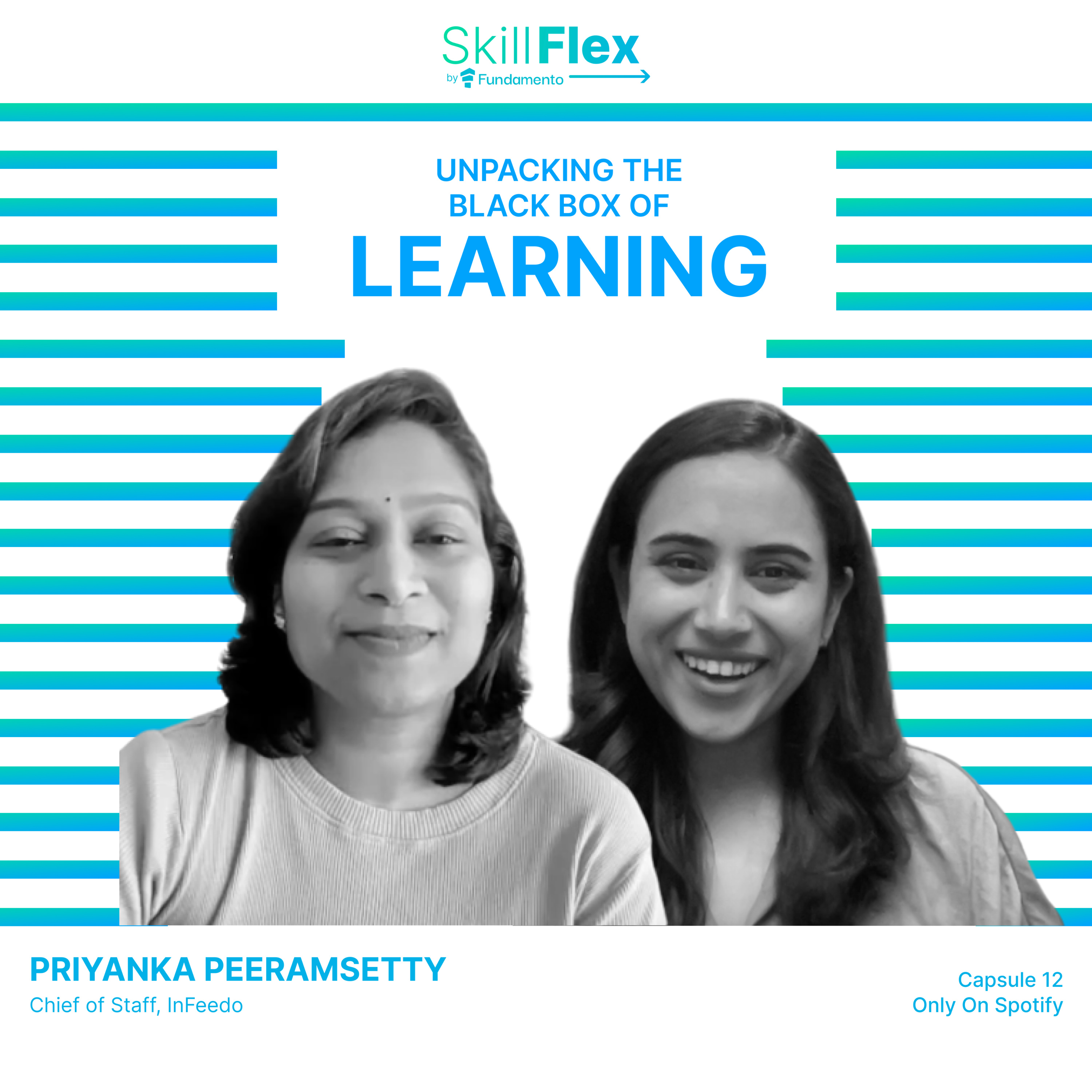 Capsule 12: Priyanka from InFeedo | Unpacking the Black Box of Learning